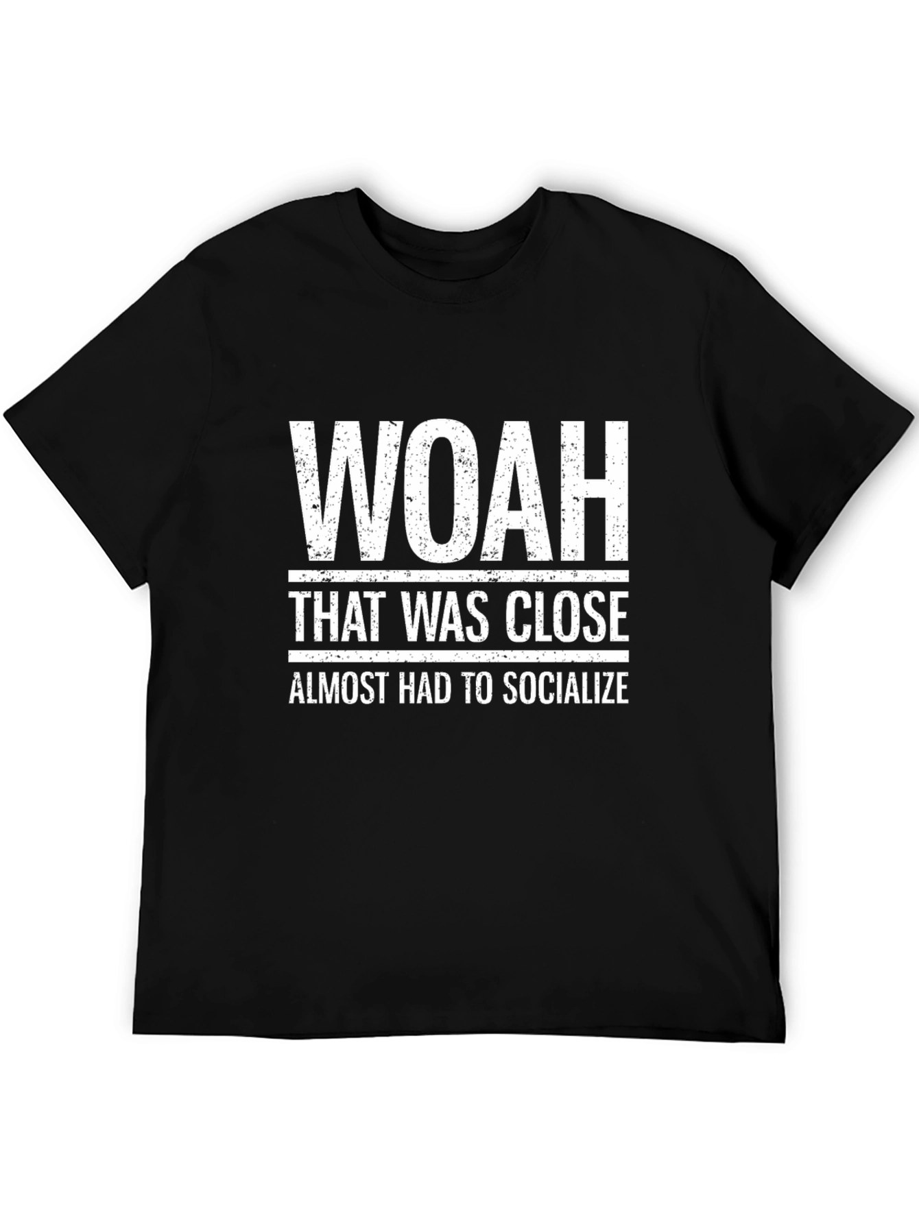 Black Woah That Was Close T-Shirt view 5