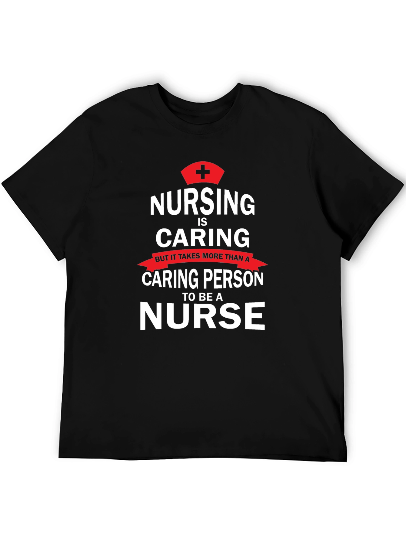 Black Nursing is Caring T-Shirt - Nurse Appreciation Tee view 5