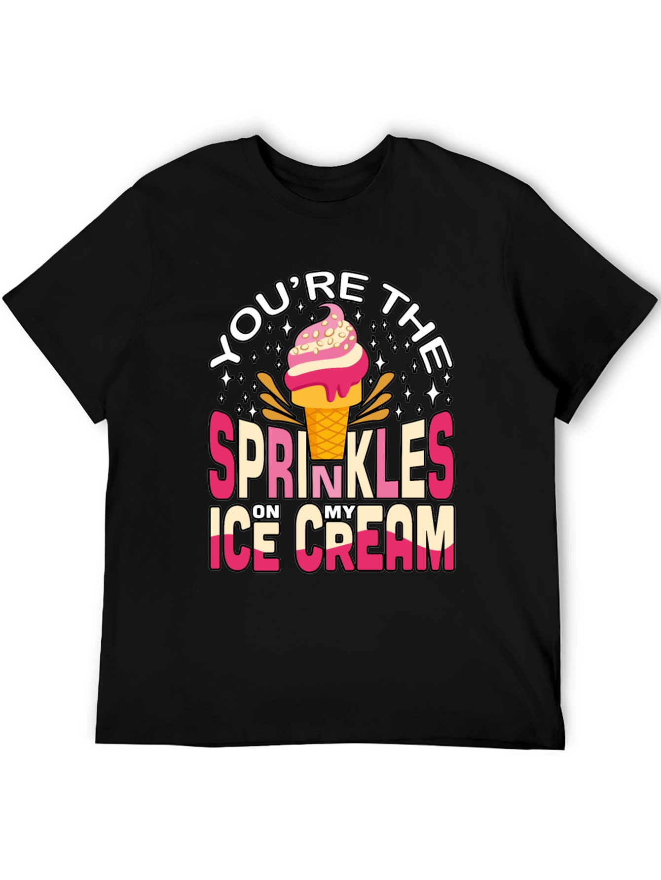Black You're the Sprinkles Ice Cream T-Shirt view 5