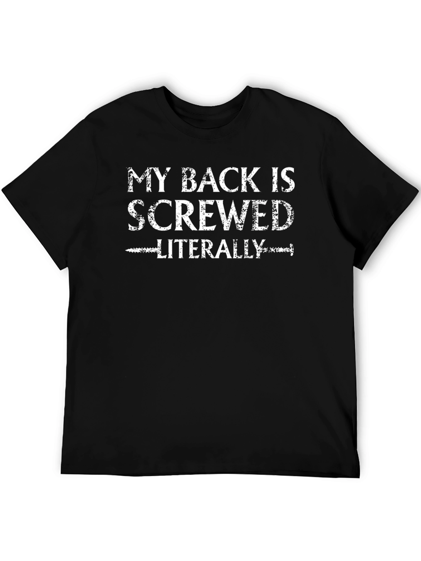 Black My Back Is Screwed Literally Funny T-Shirt view 5