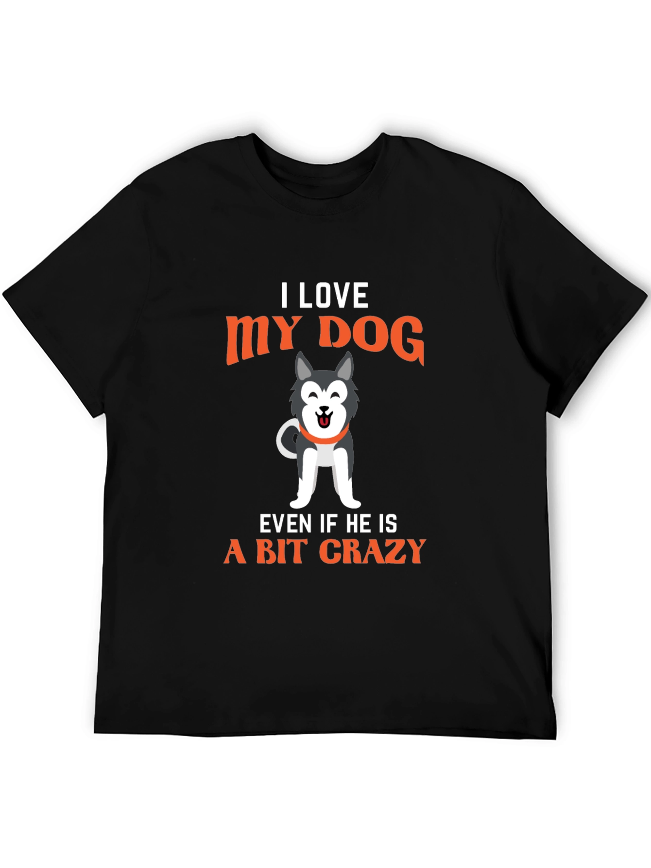 Black I Love My Dog Men's Graphic T-Shirt - Crazy Dog Lover Tee view 5