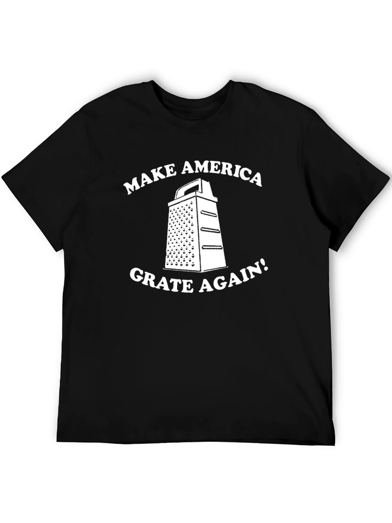 Black Make America Grate Again T-Shirt - Funny Novelty Tee view 5