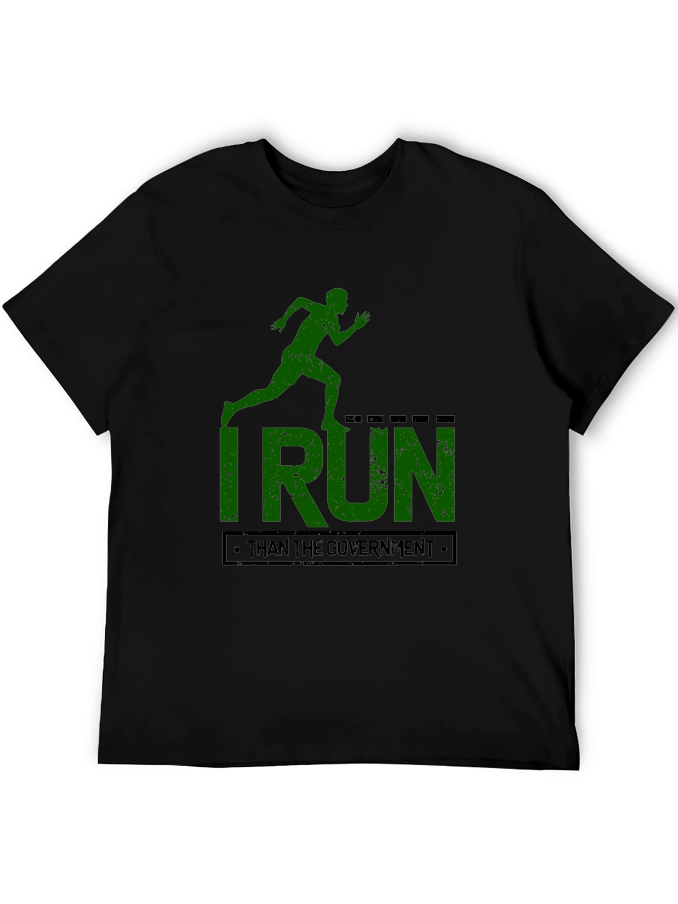 Black I Run Faster Than The Government T-Shirt view 5