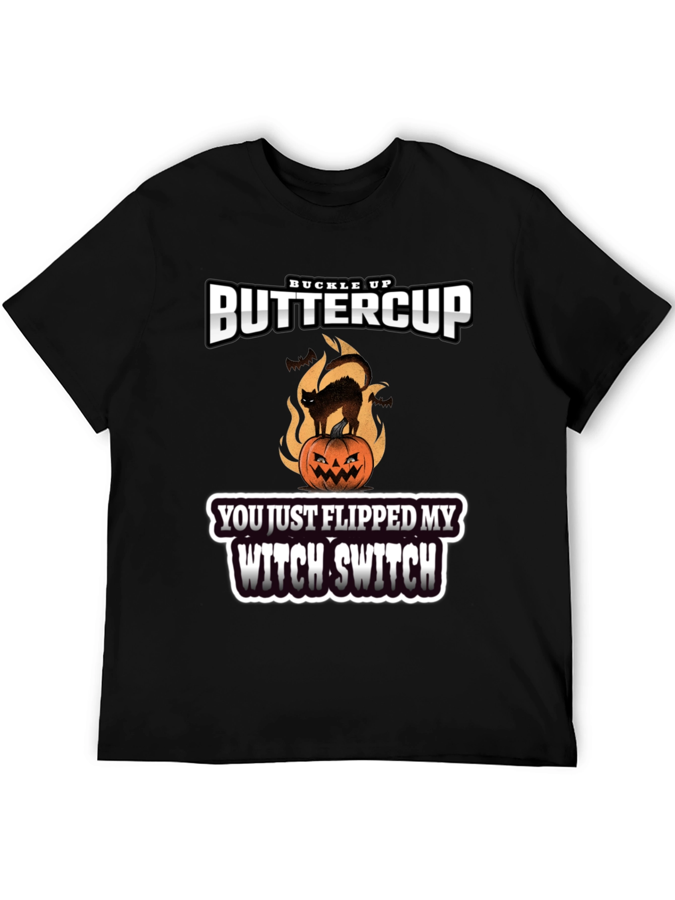 Buckle Up Buttercup Witch Switch T-Shirt - 5