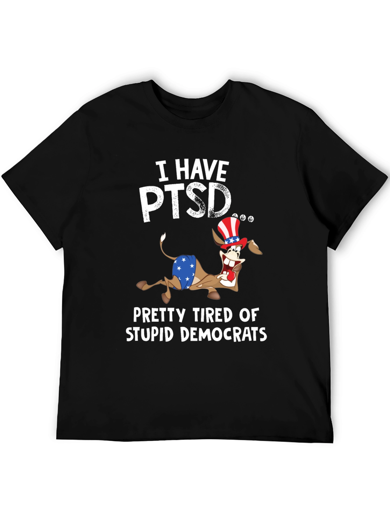 Black I Have PTSD Funny Political Slogan T-Shirt view 5