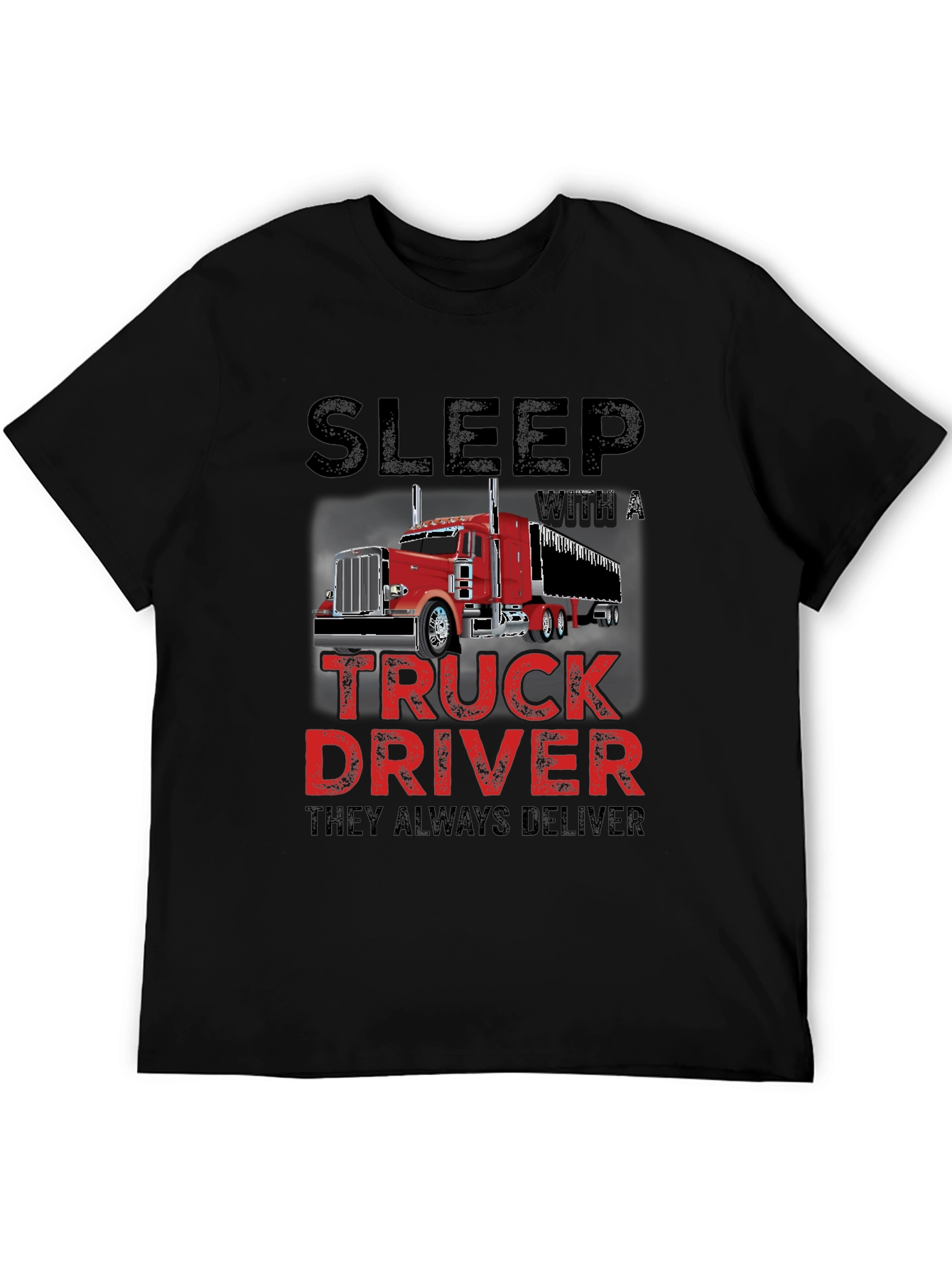 Black Sleep With a Truck Driver T-Shirt view 5