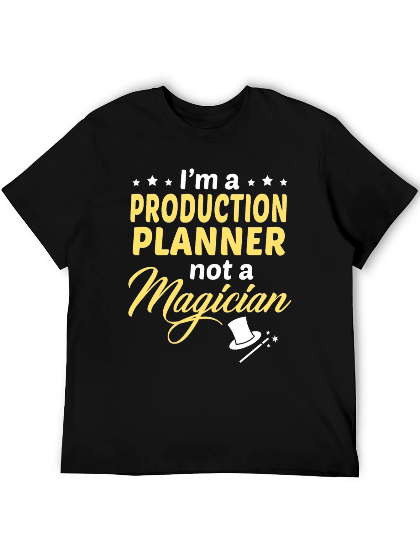 Black Production Planner Not A Magician T-Shirt view 5
