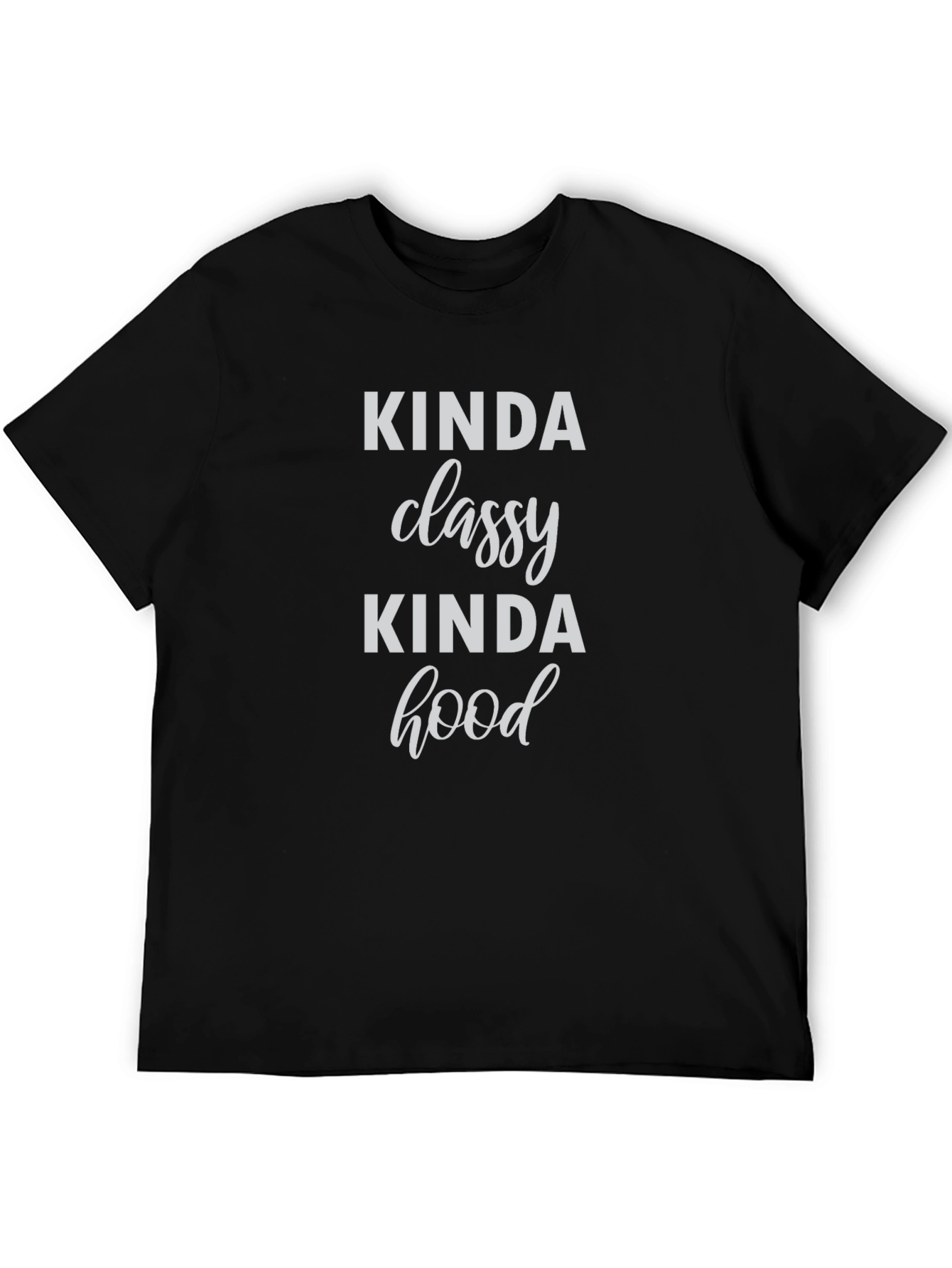 Black Kinda Classy Kinda Hood Graphic T-Shirt view 5