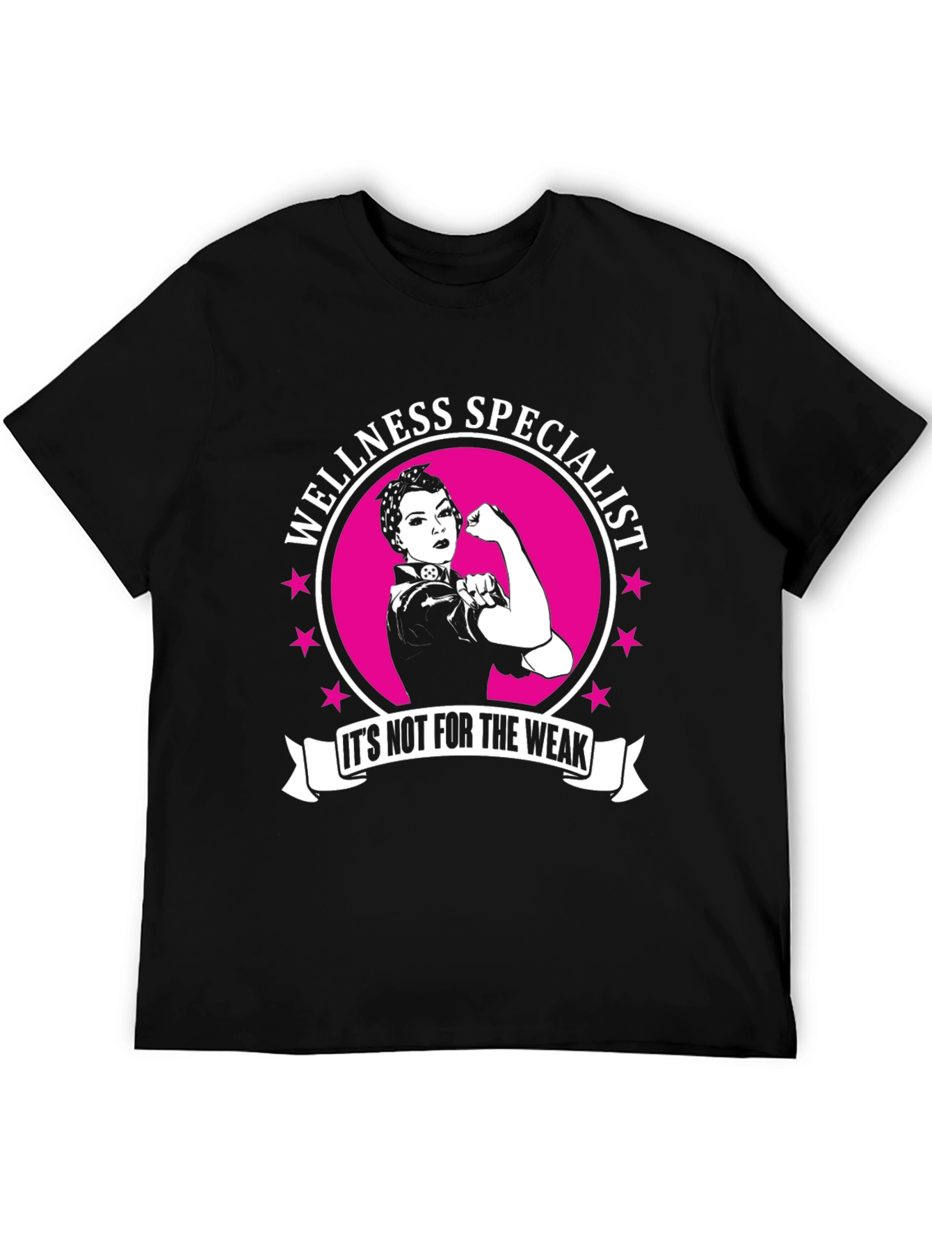 Black Wellness Specialist T-Shirt - It's Not For The Weak view 5