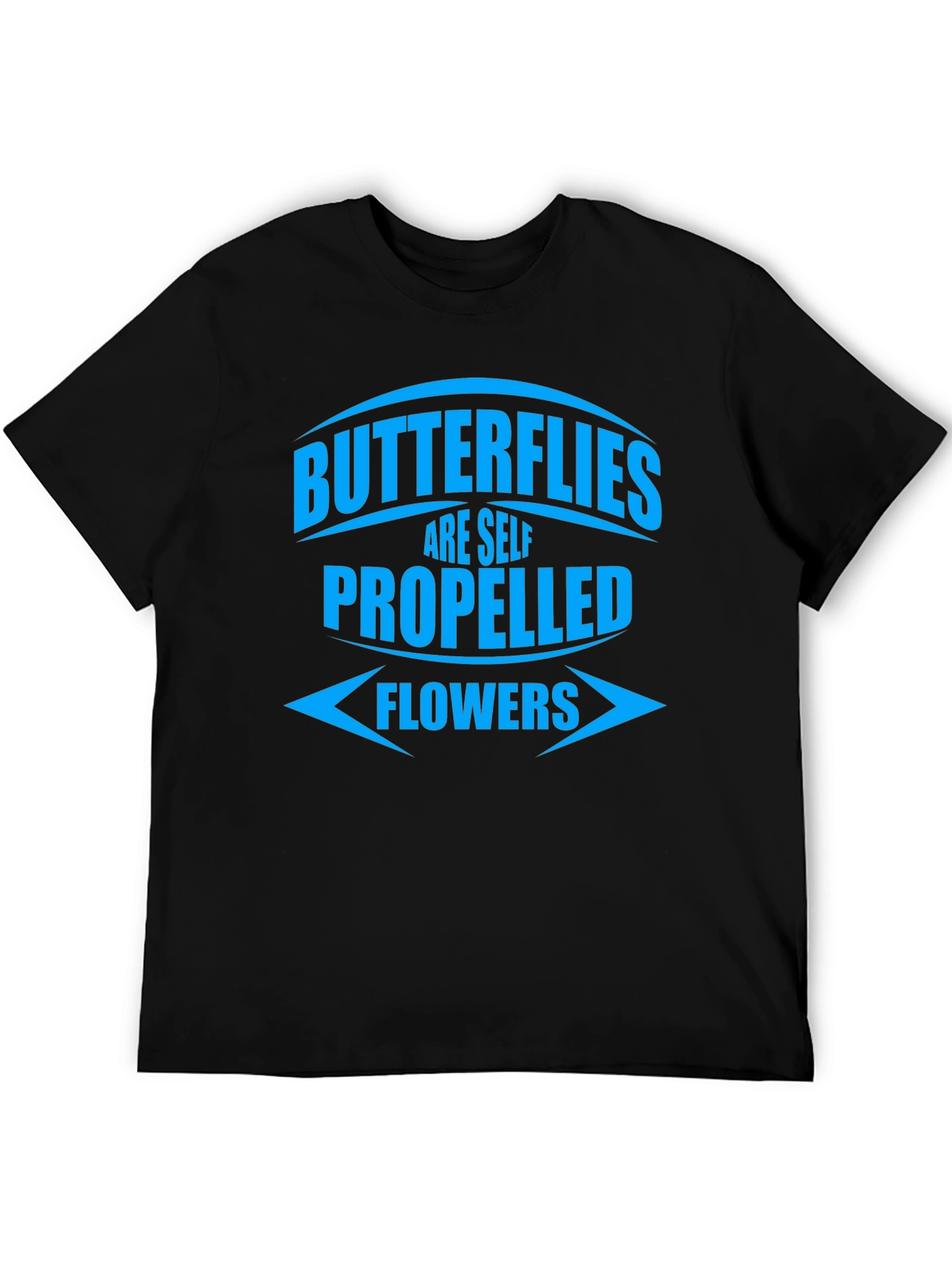 Black Butterflies Are Self Propelled Flowers T-Shirt view 5