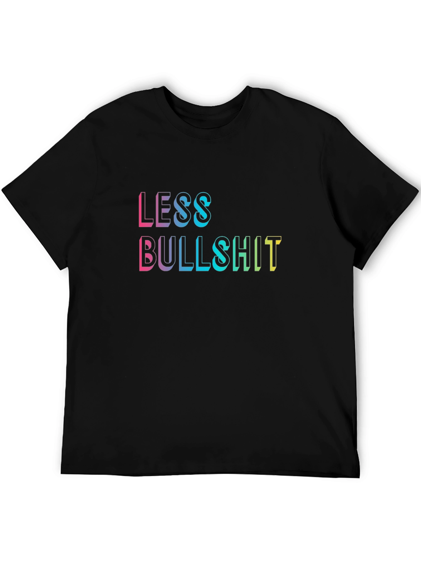 Black Less Bullshit Graphic Tee - Black Casual T-Shirt view 5