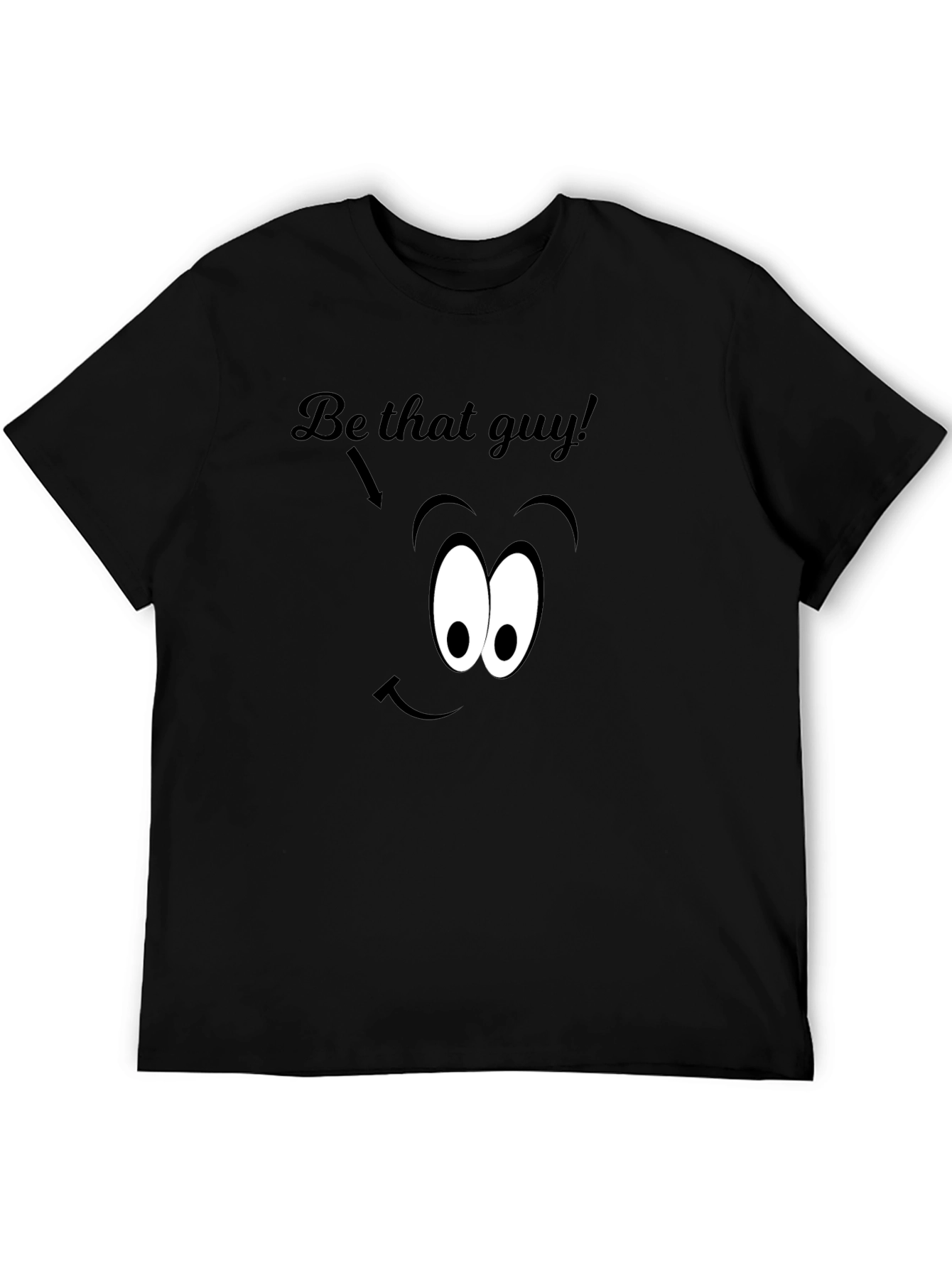 Black Be That Guy T-Shirt - Funny Cartoon Face Graphic Tee view 5