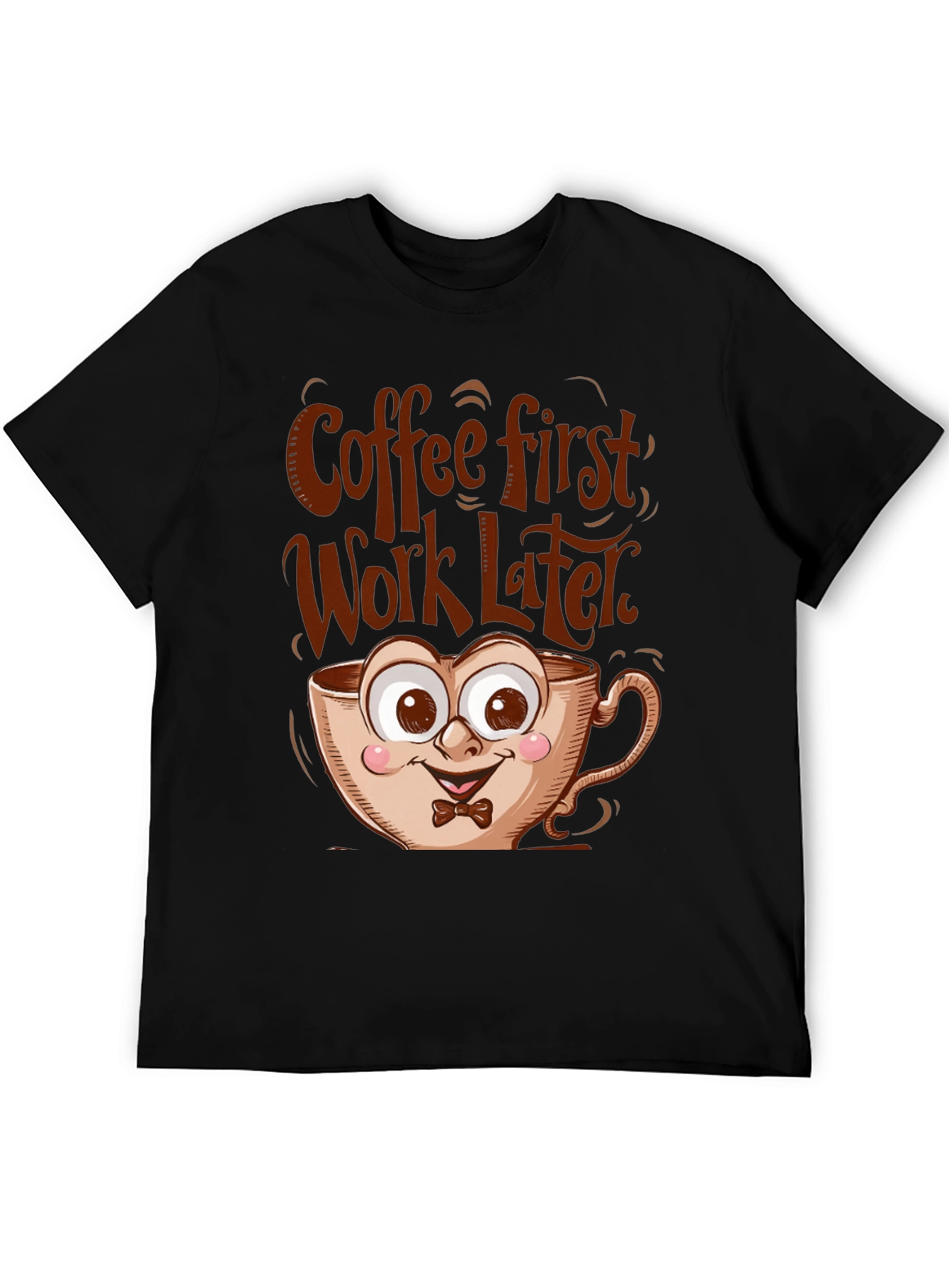 Black Coffee First Funny T-Shirt view 5