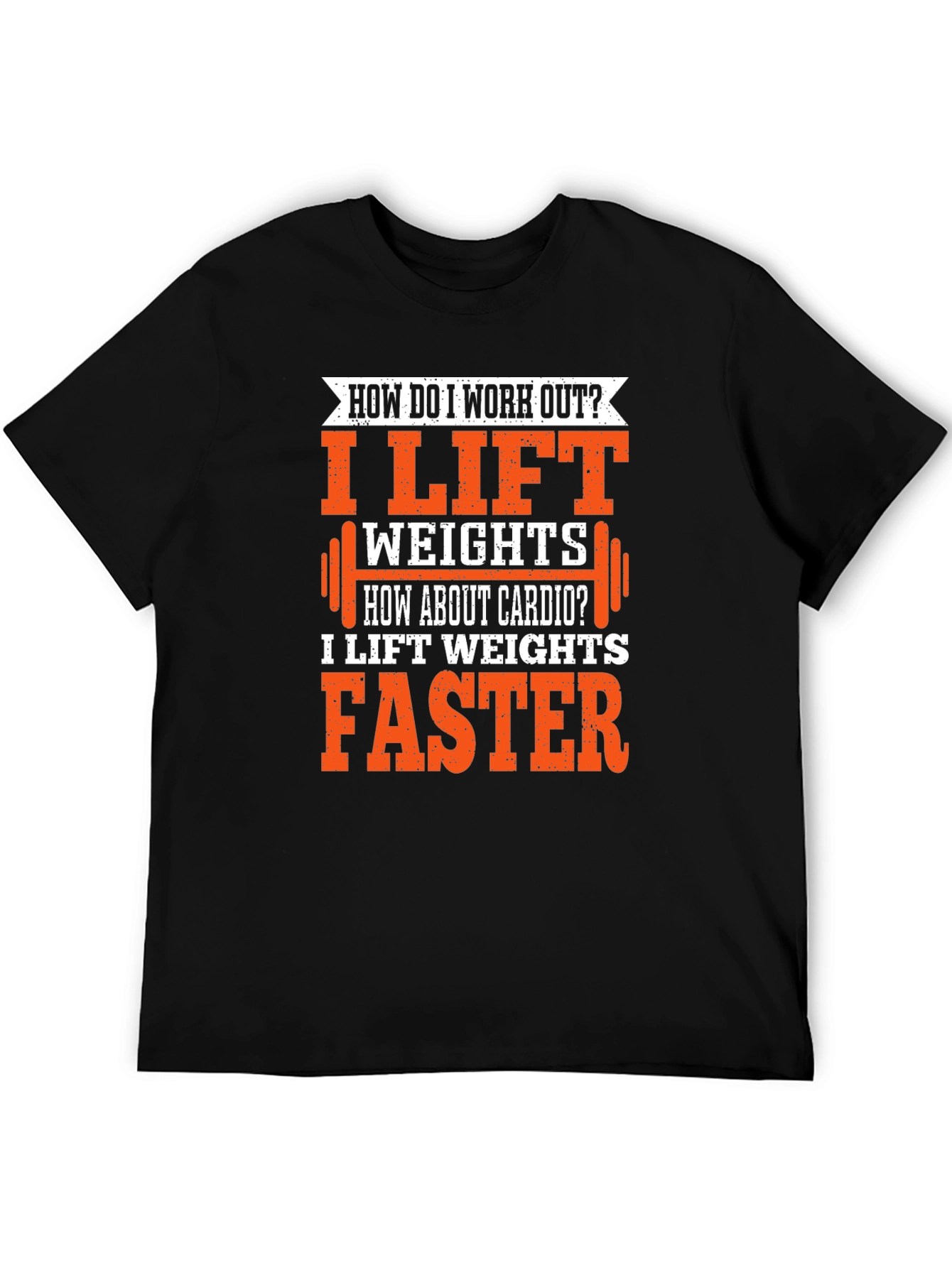 Black Funny Gym Workout T-Shirt - I Lift Weights Faster Cardio Tee view 5