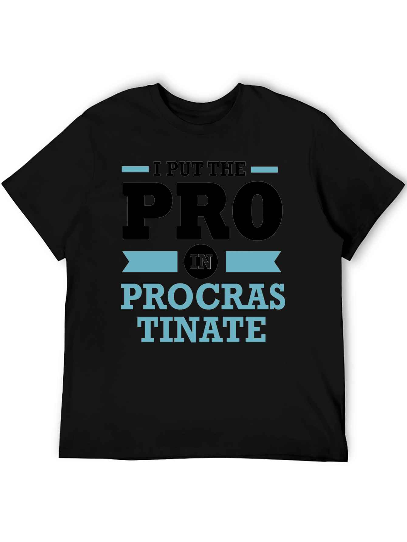 Black Procrastinate T-Shirt - Funny Graphic Tee view 5