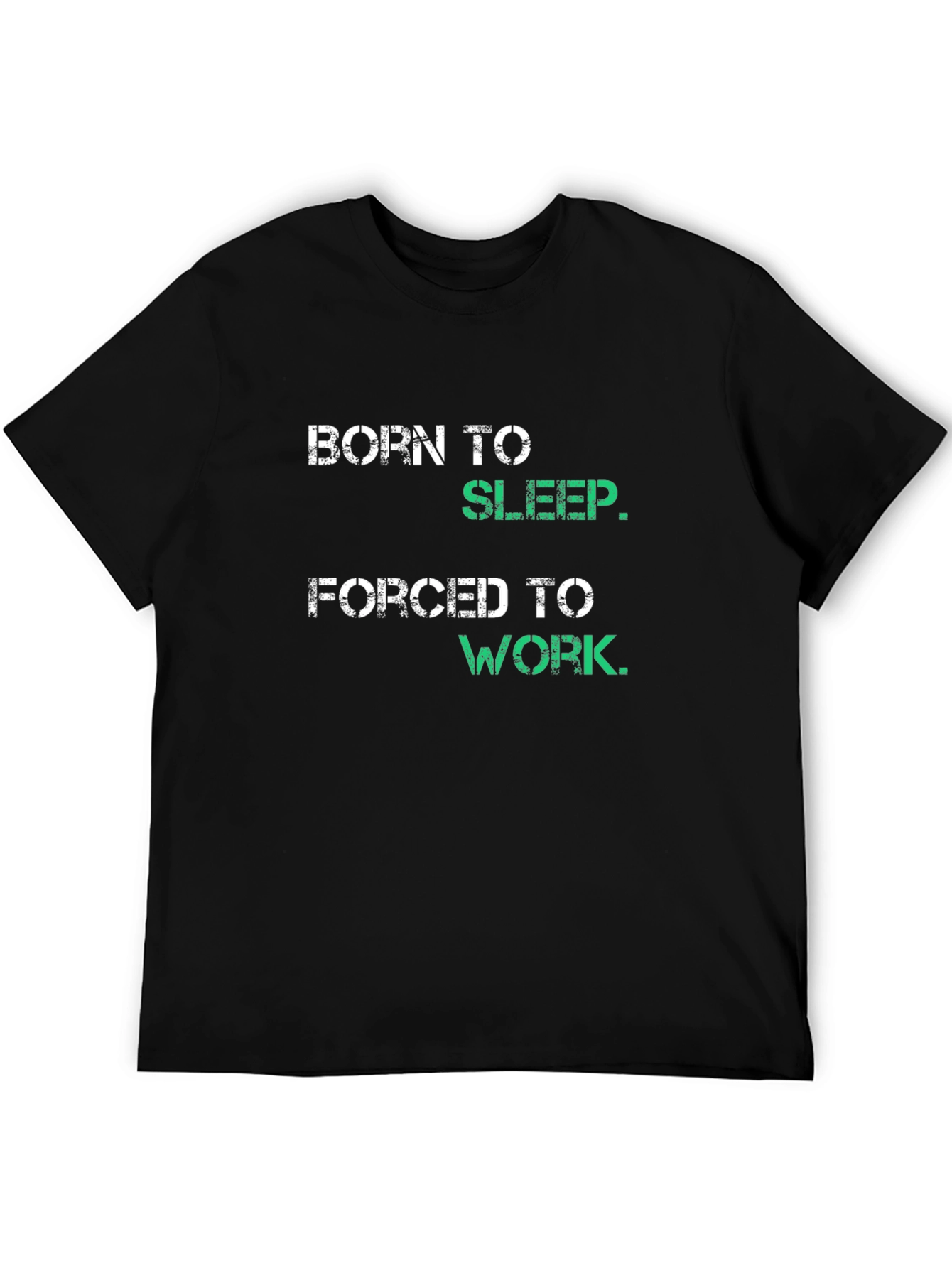 Black Born To Sleep T-Shirt - Funny Graphic Tee view 5