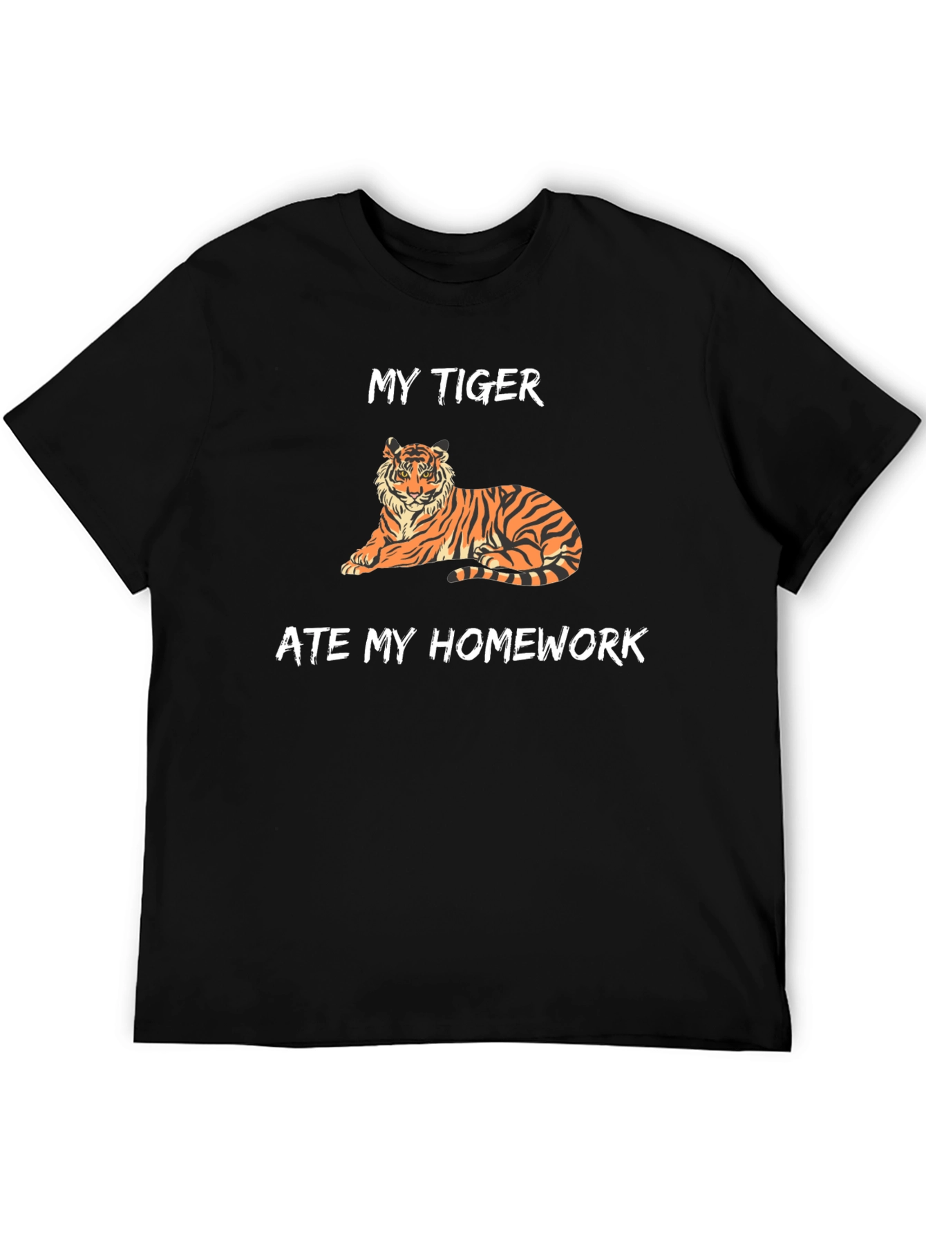 Black My Tiger Ate My Homework Funny T-Shirt view 5