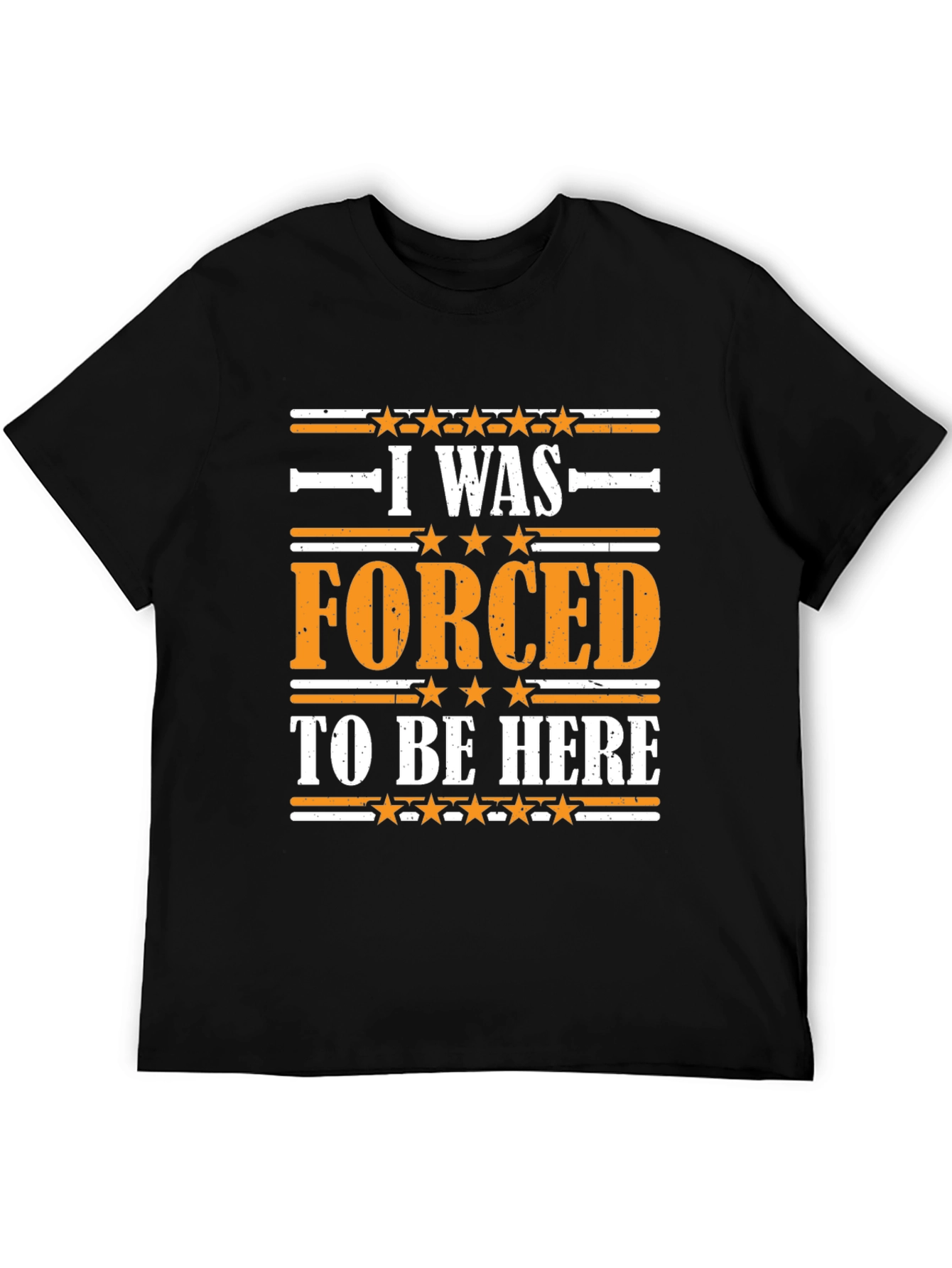 Black Funny 'I Was Forced to Be Here' Graphic T-Shirt view 5