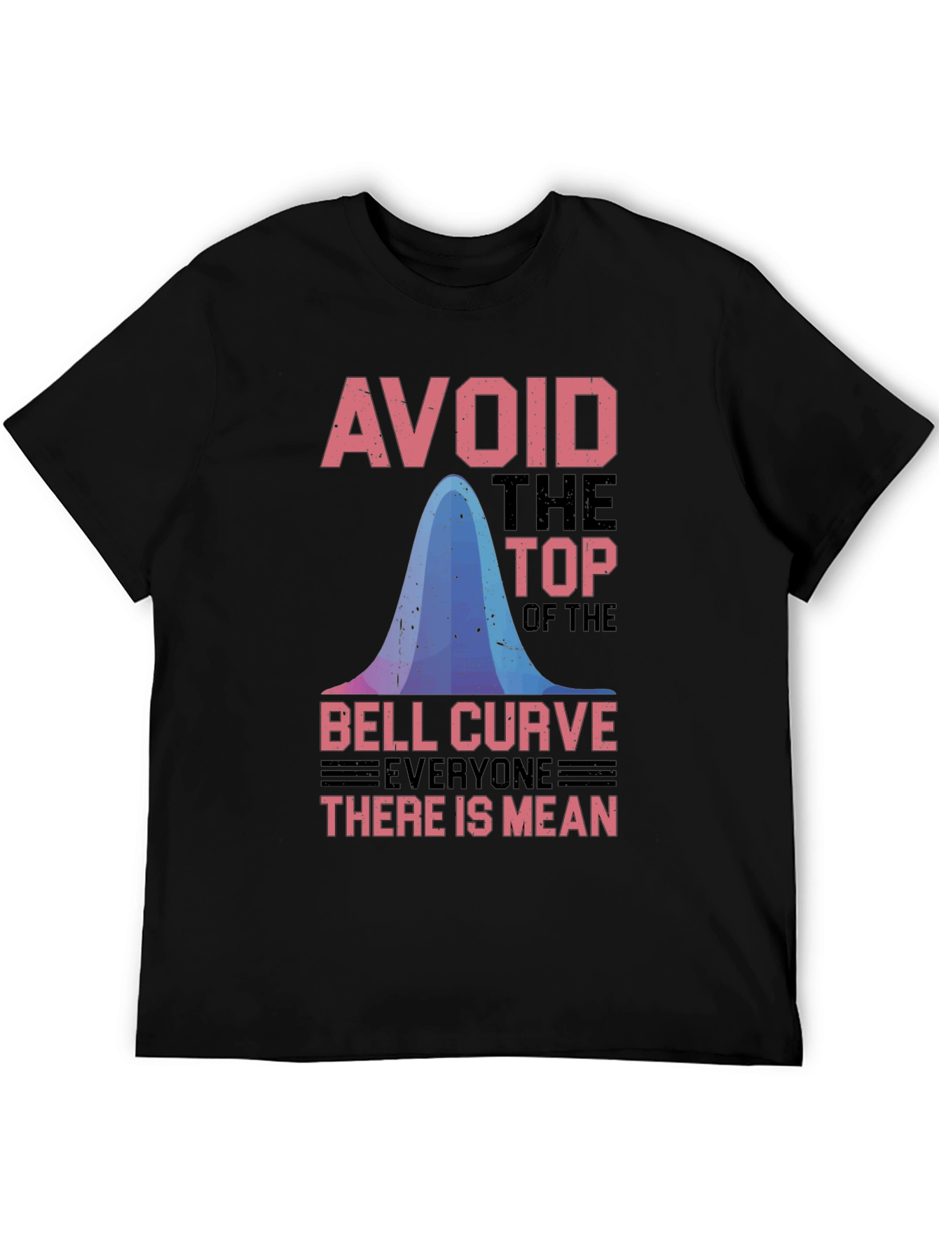 Black Avoid the Top Bell Curve T-Shirt view 5