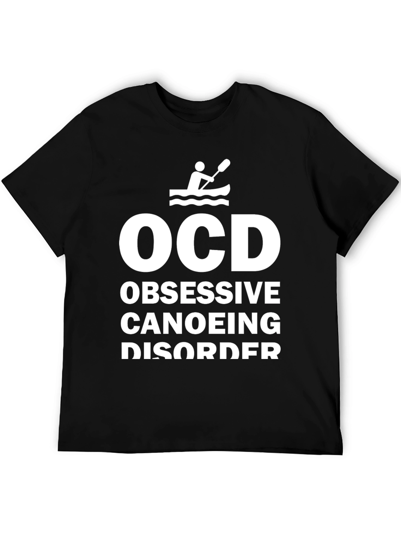 Black OCD Obsessive Canoeing Disorder Novelty T-Shirt view 5