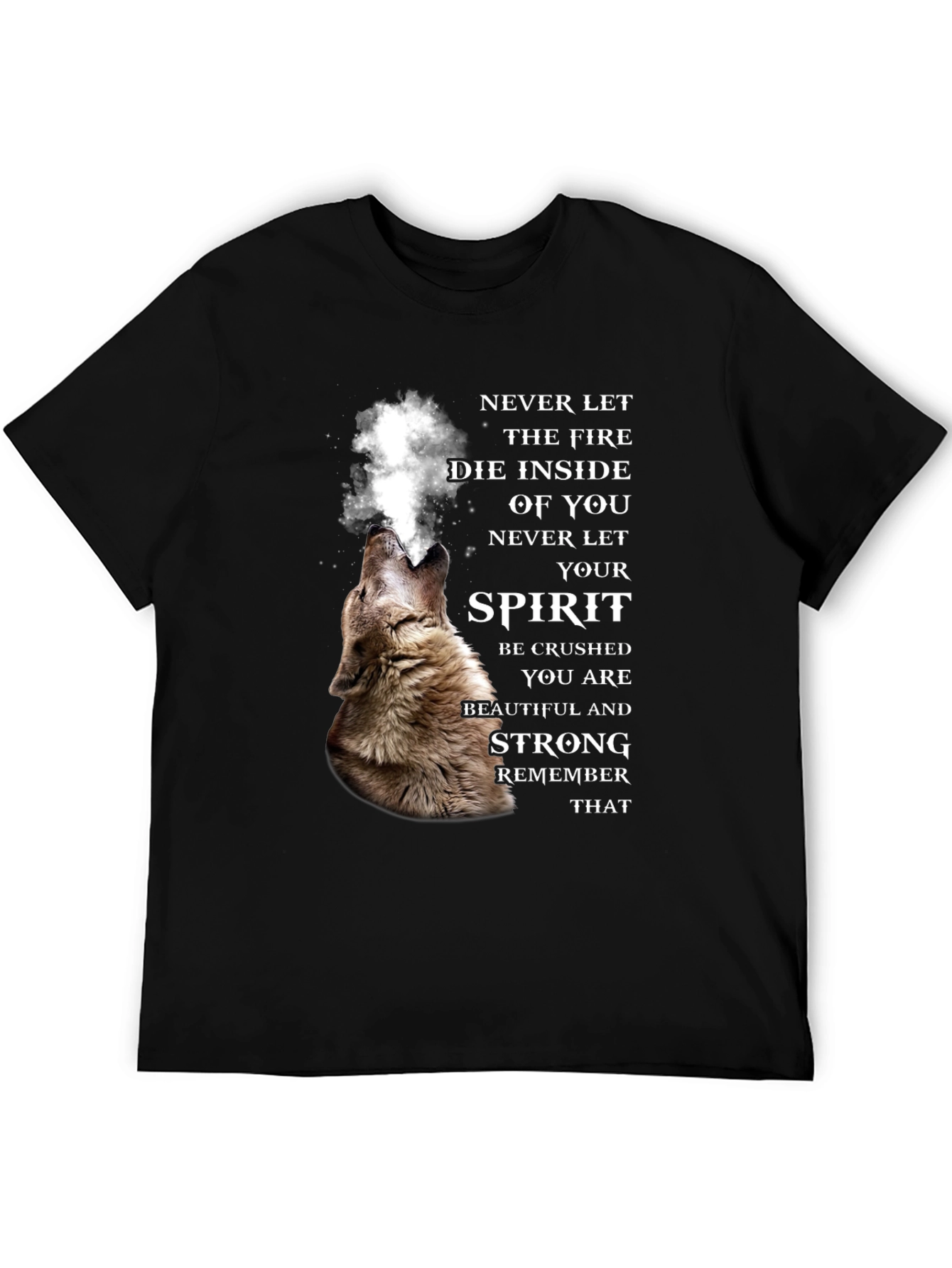 Black Wolf Spirit Graphic Tee - Never Let Your Fire Die view 5