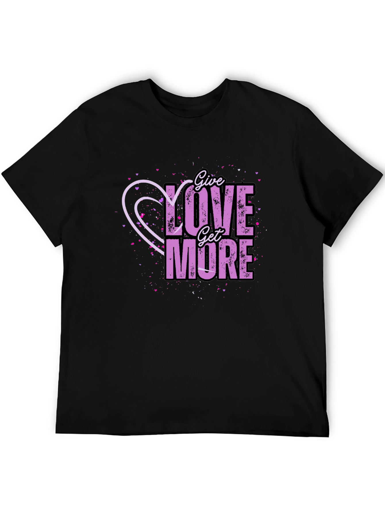 Black Give Love Get More Graphic T-Shirt view 5