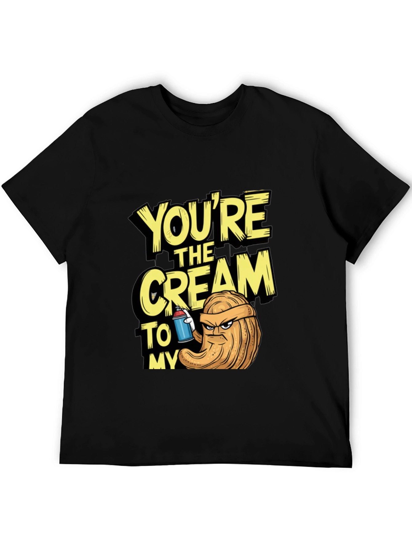 Black You're The Cream To My.. T-Shirt view 5