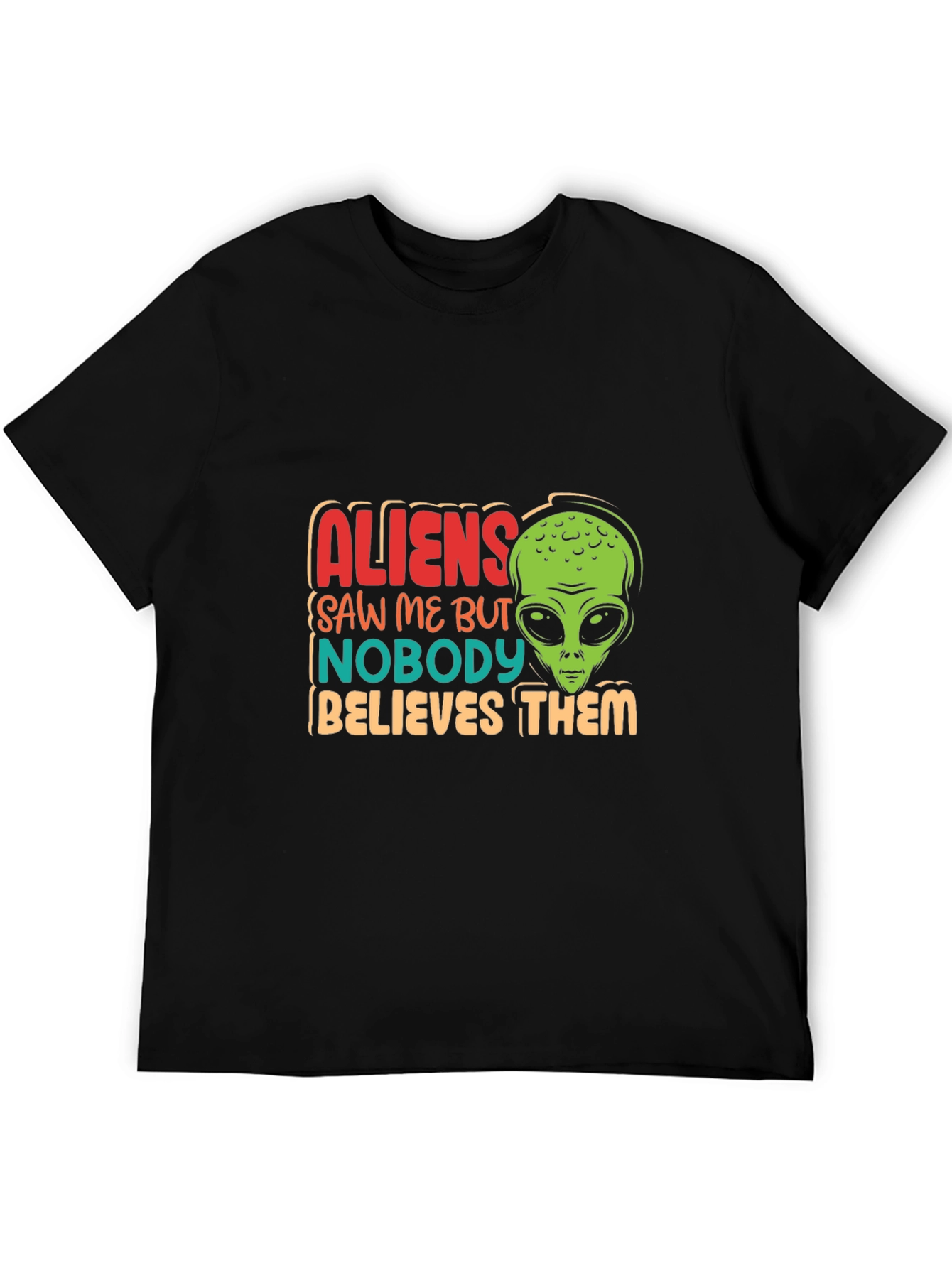 Black Aliens Saw Me Funny Graphic T-Shirt view 5