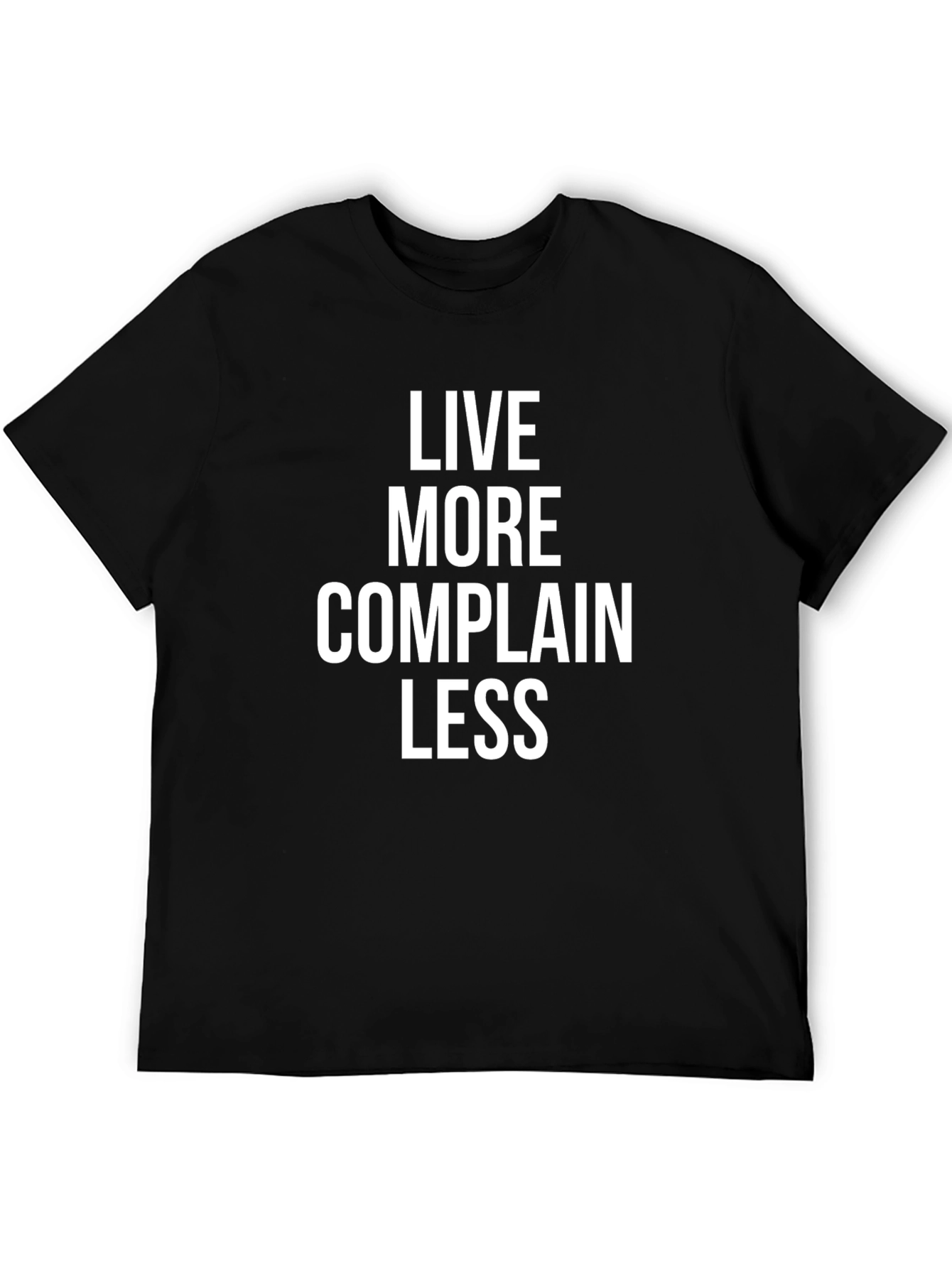 Black Live More Complain Less Graphic Tee view 5