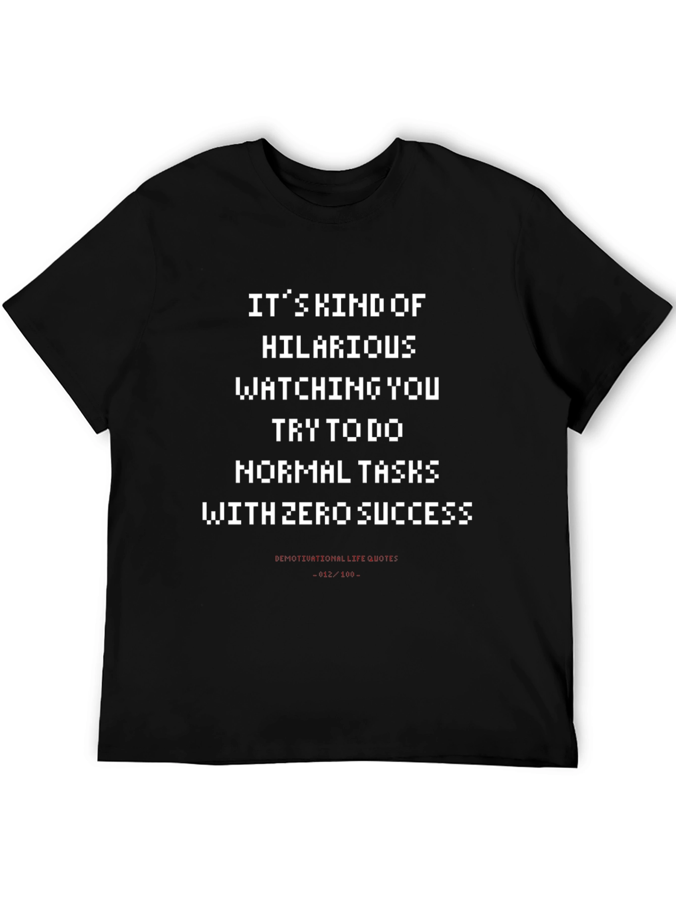 Black Hilarious Pixelated Quote Graphic Tee view 5