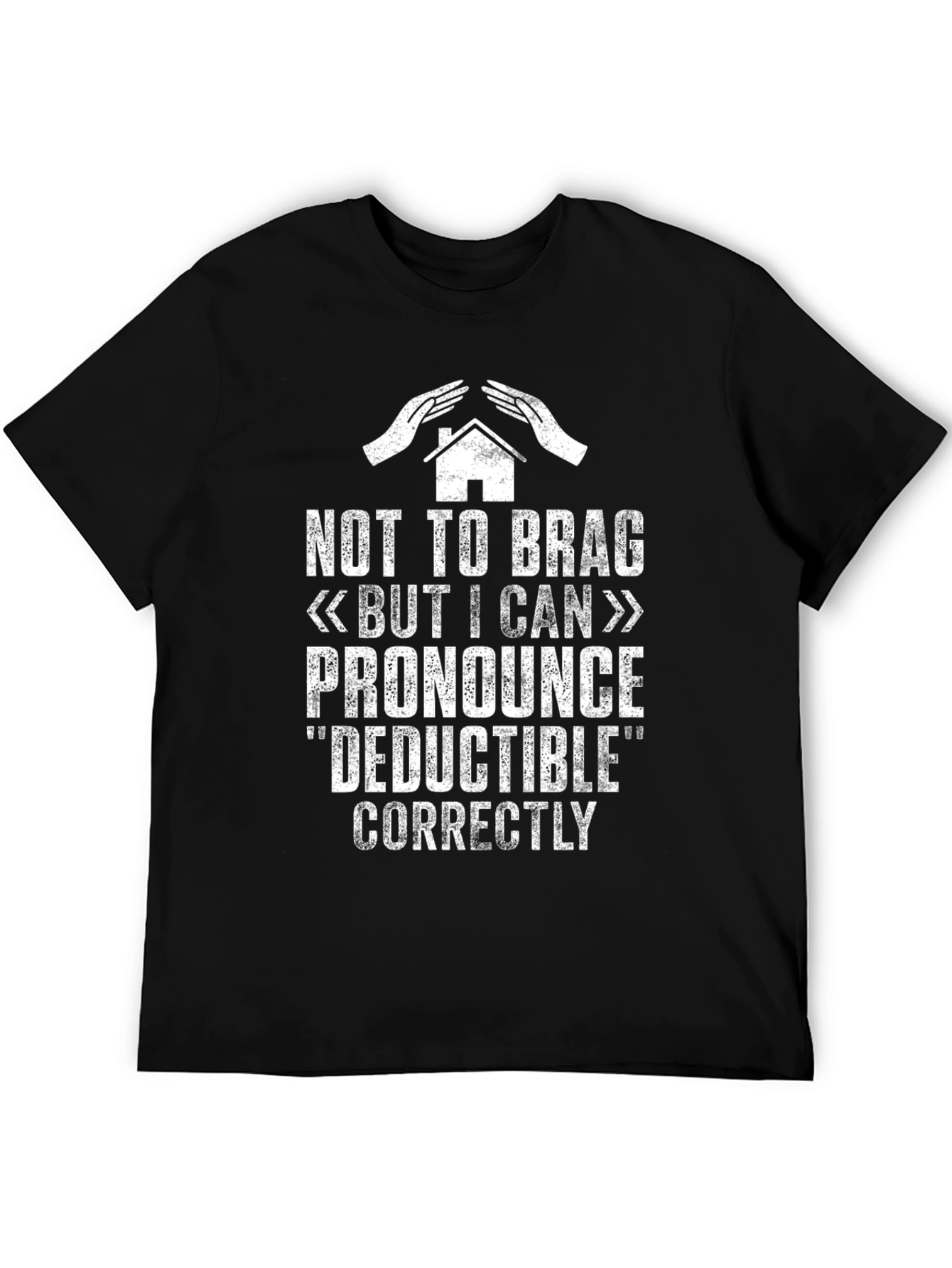 Black Deductible Humor T-Shirt - I Can Pronounce It view 5