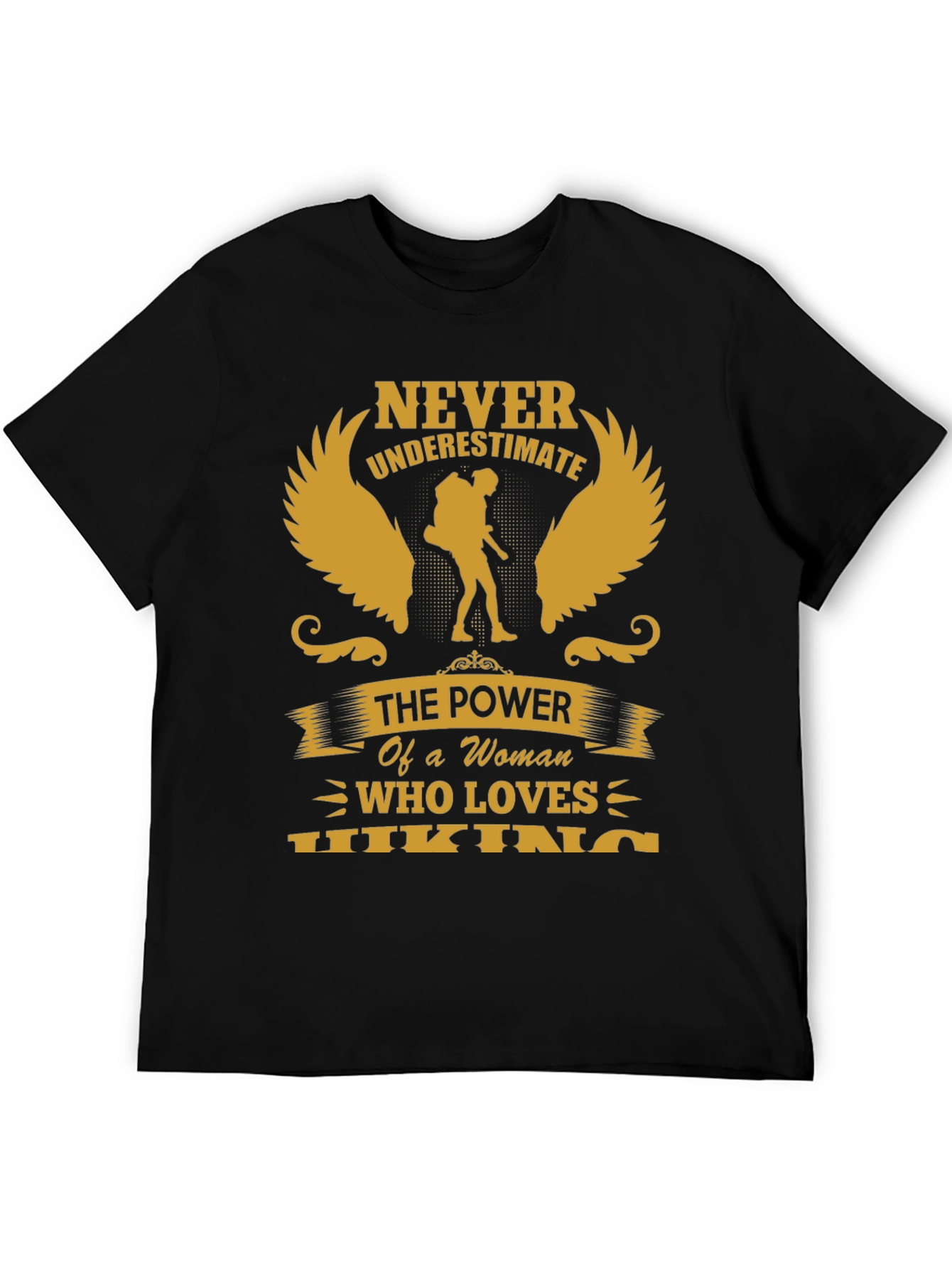 Black Never Underestimate Hiking Woman T-Shirt view 5