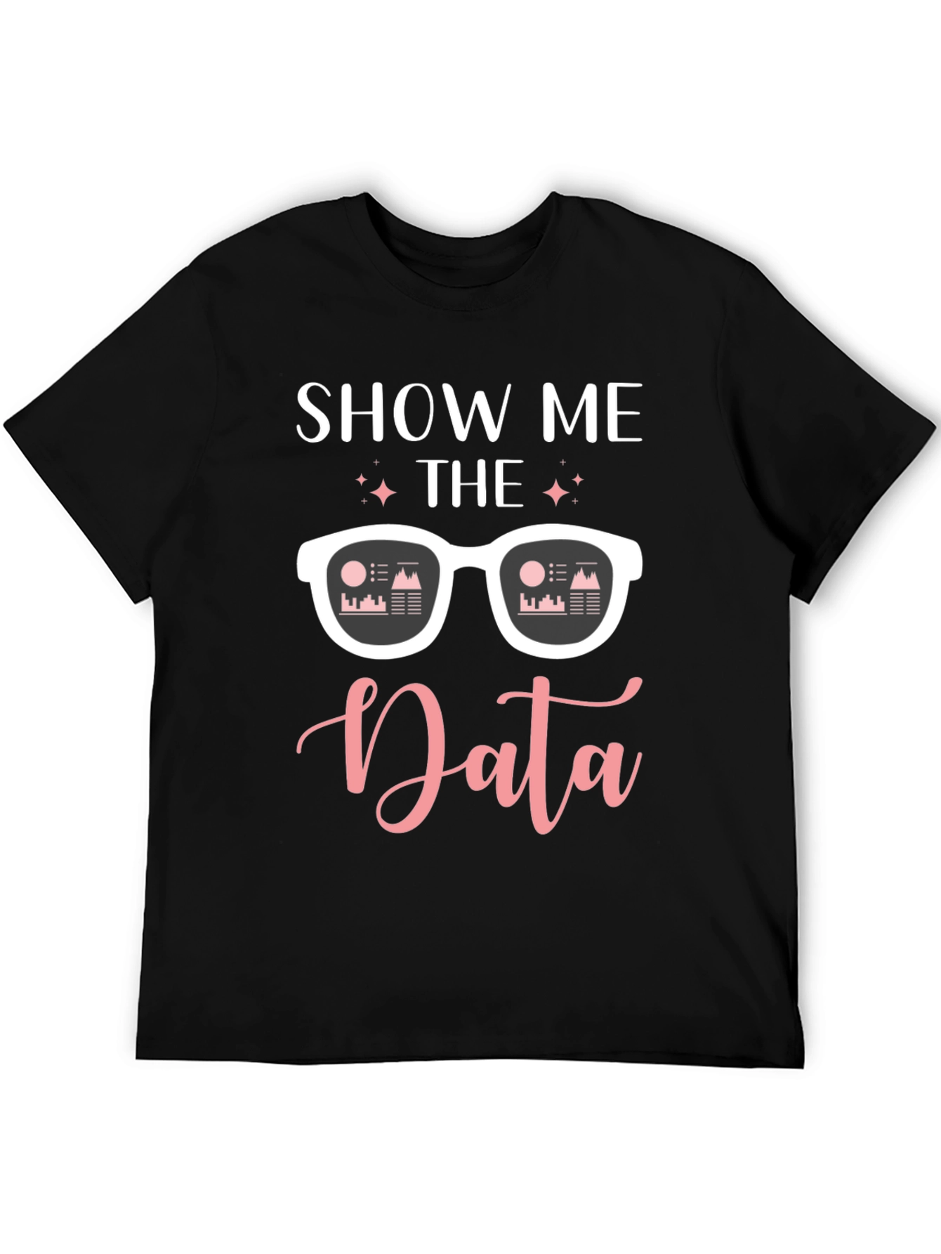 Black Show Me The Data T-Shirt view 5