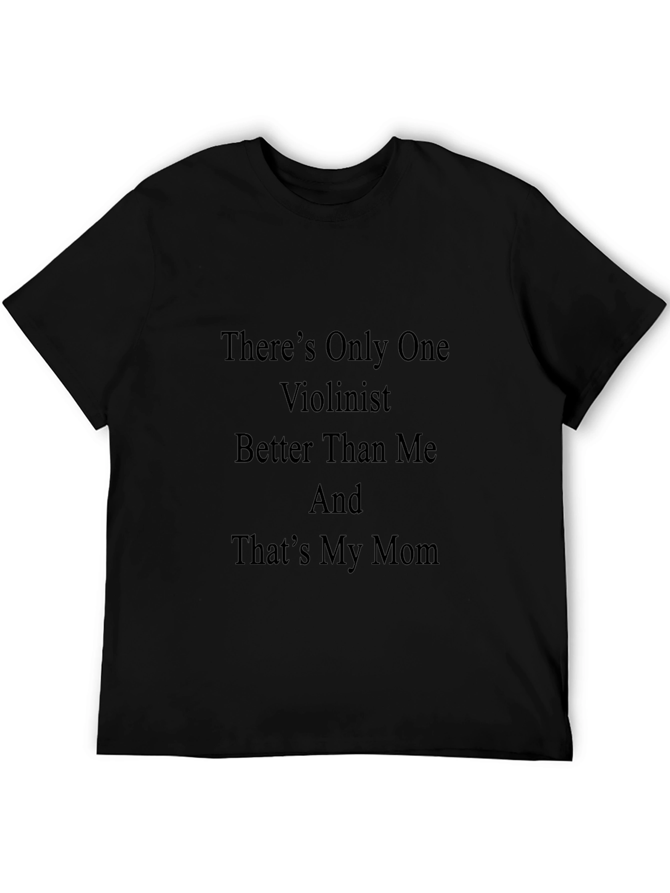 Black Violinist Mom Joke Black T-Shirt view 5