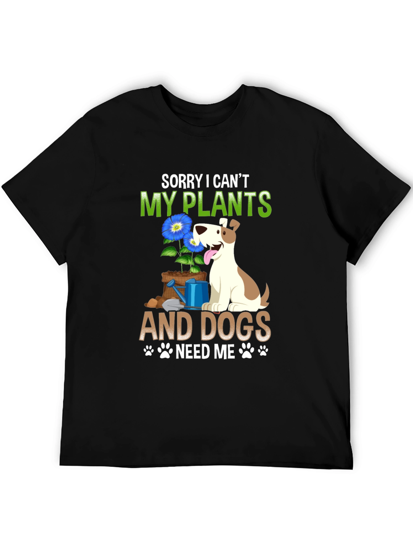 Black Sorry I Can't, My Plants & Dogs Tee view 5