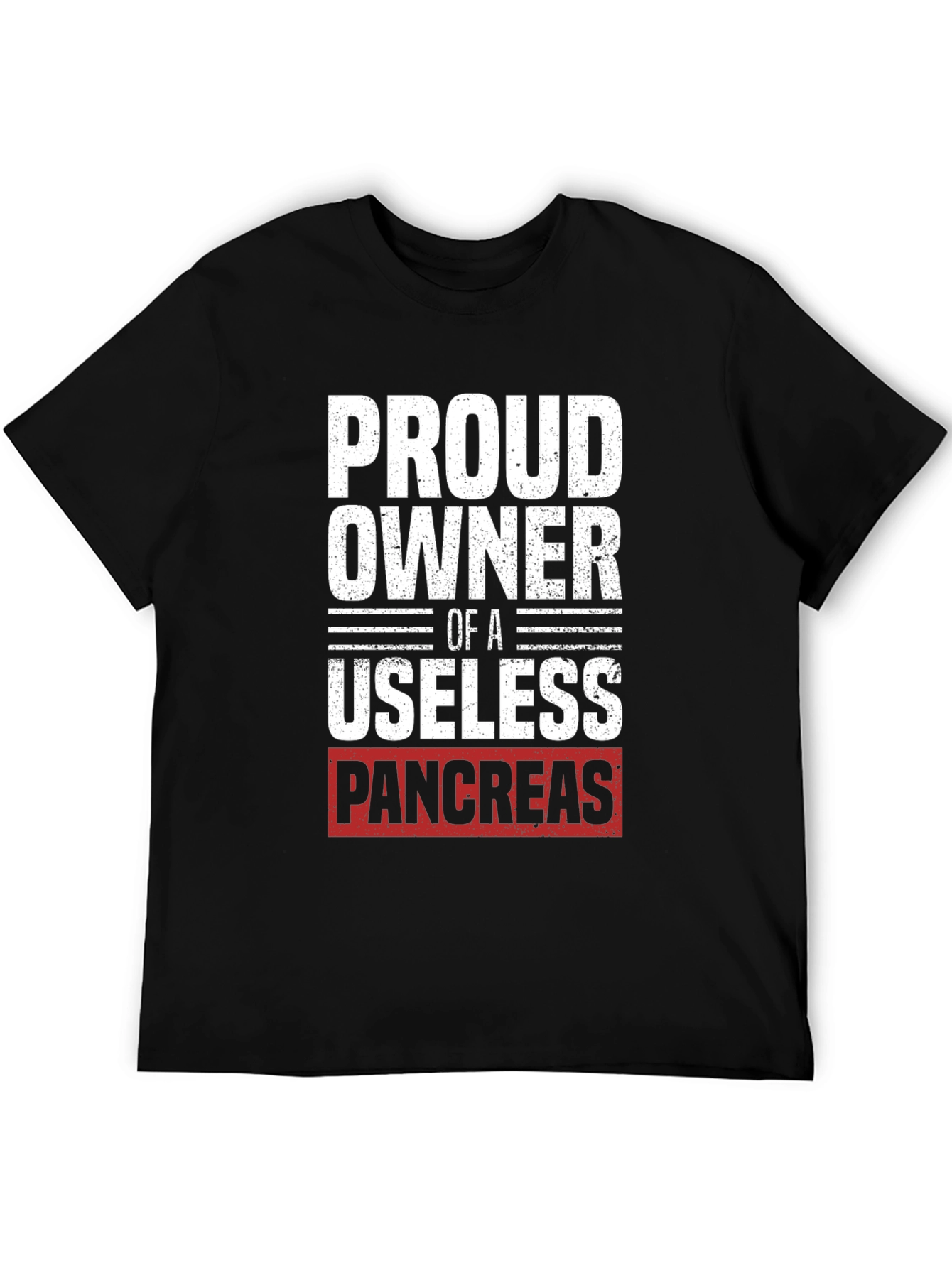 Black Proud Owner Useless Pancreas T-Shirt - Funny Diabetes Tee view 5
