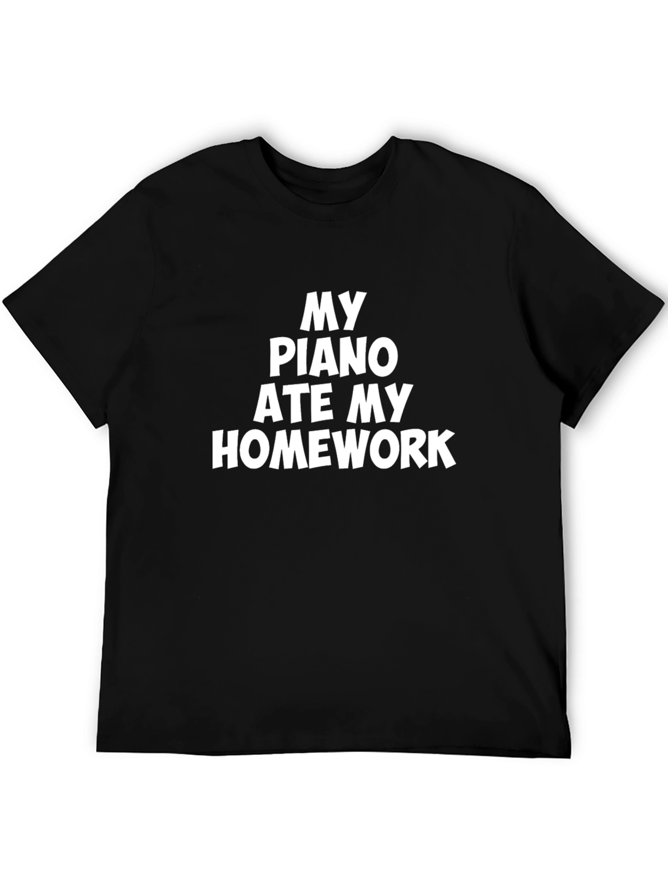 Black My Piano Ate My Homework Black T-Shirt view 5
