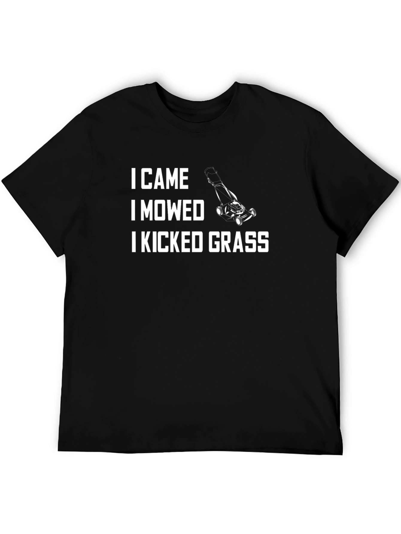 Black I Came I Mowed I Kicked Grass T-Shirt view 5