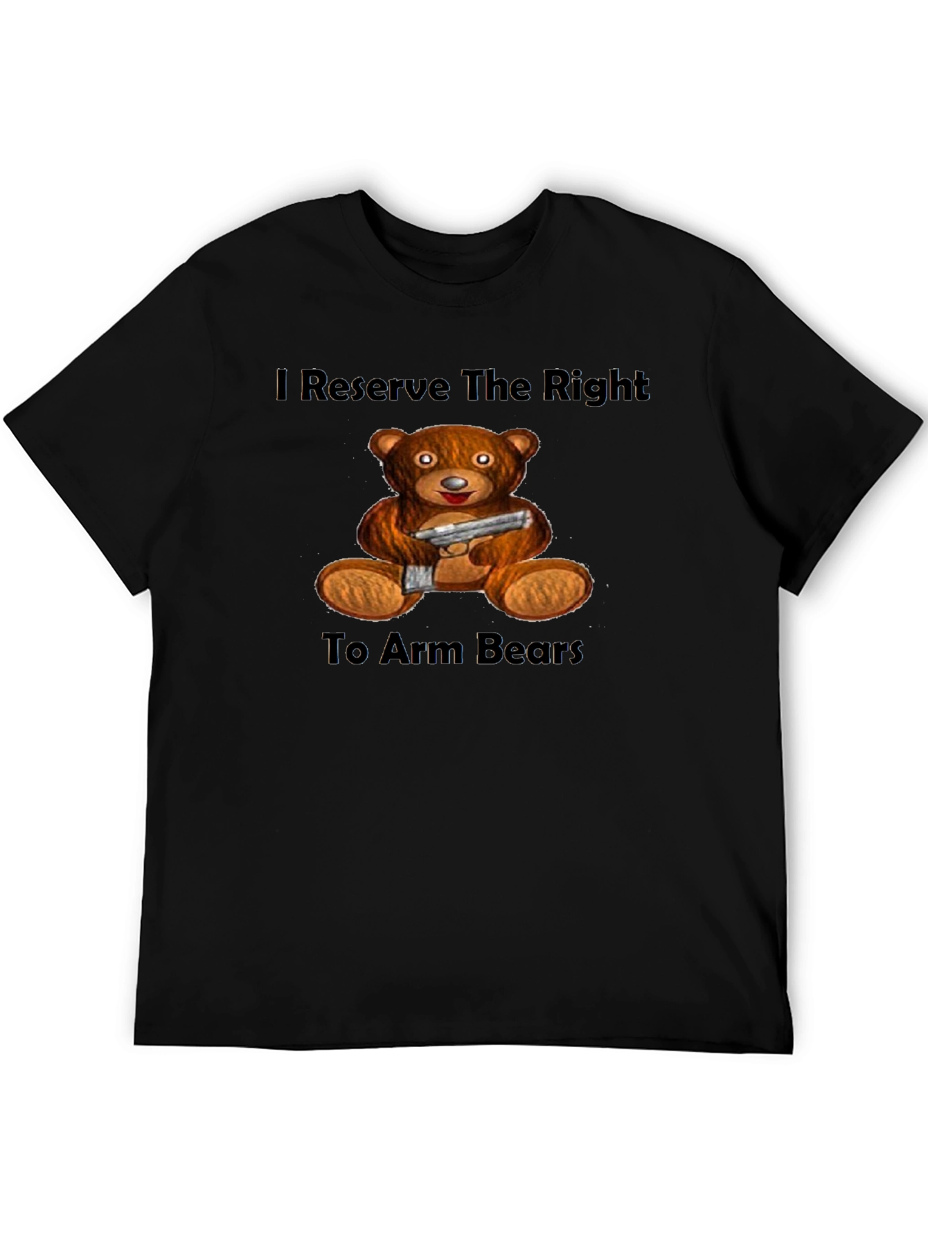 Black I Reserve The Right To Arm Bears T-Shirt view 5