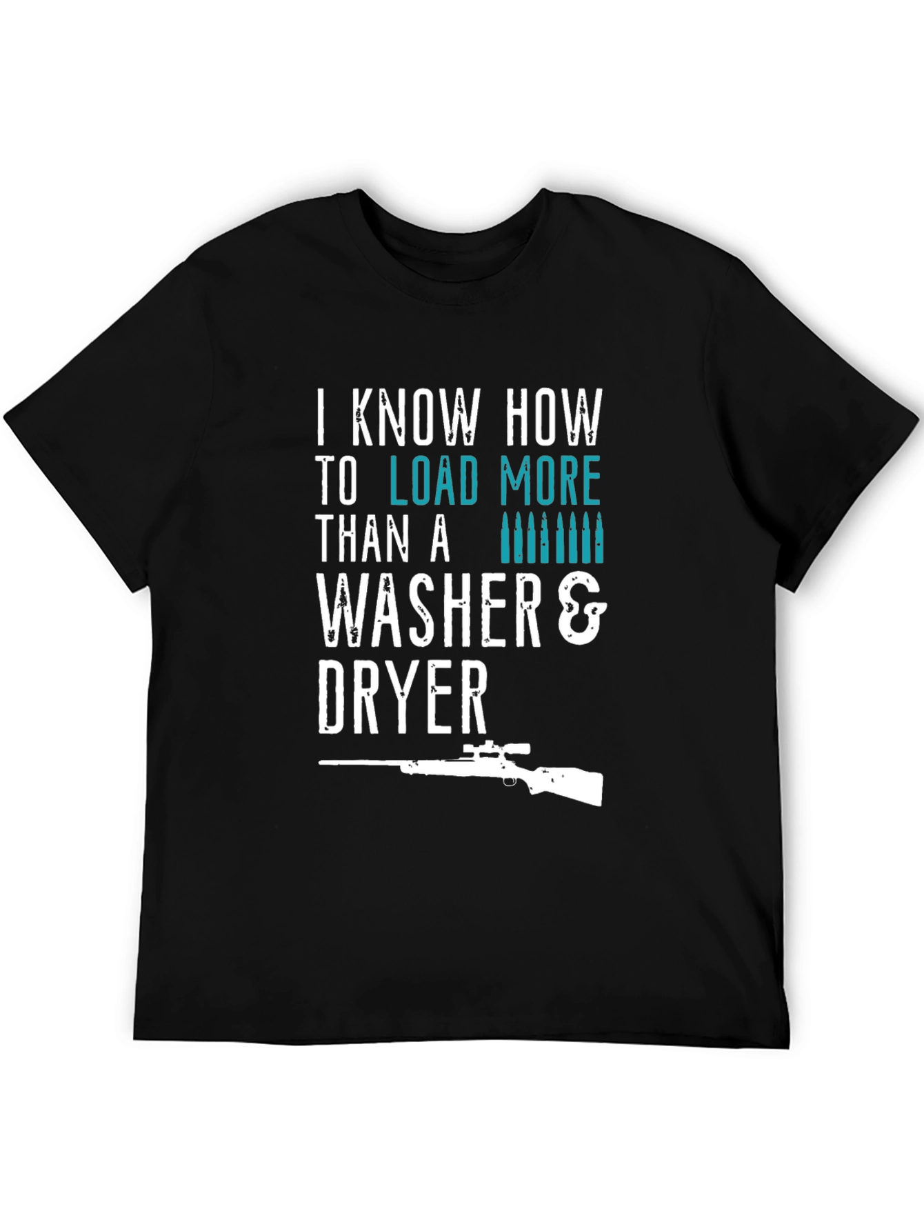Black I Load More Than Washer & Dryer T-Shirt view 5
