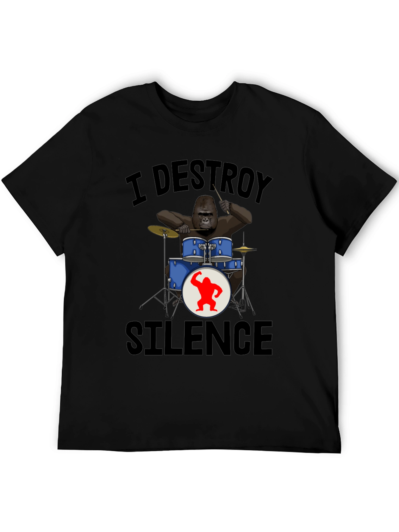 Black I Destroy Silence Gorilla Drummer T-Shirt view 5