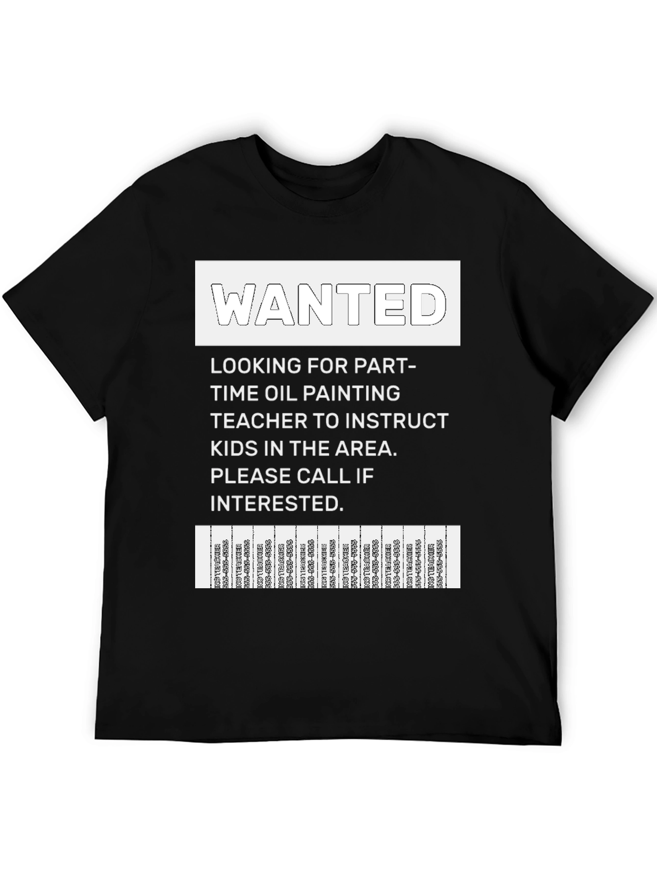 Black Wanted: Oil Painting Teacher T-Shirt view 5