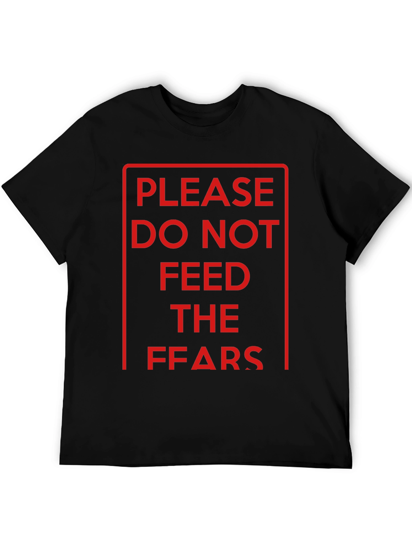 Black Do Not Feed the FFARS T-Shirt - Black Graphic Tee view 5