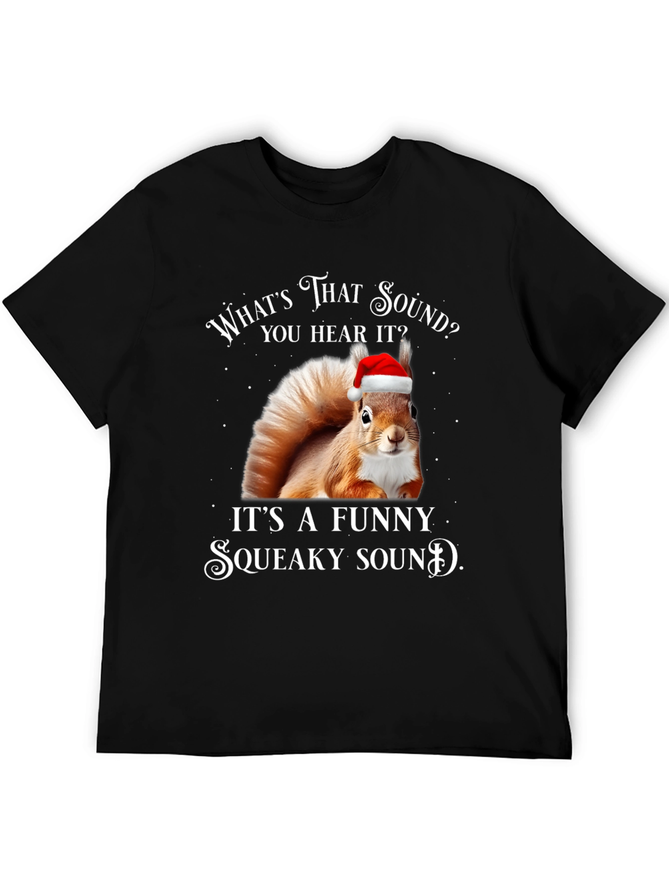 Black Funny Squeaky Sound Squirrel Christmas T-Shirt view 5