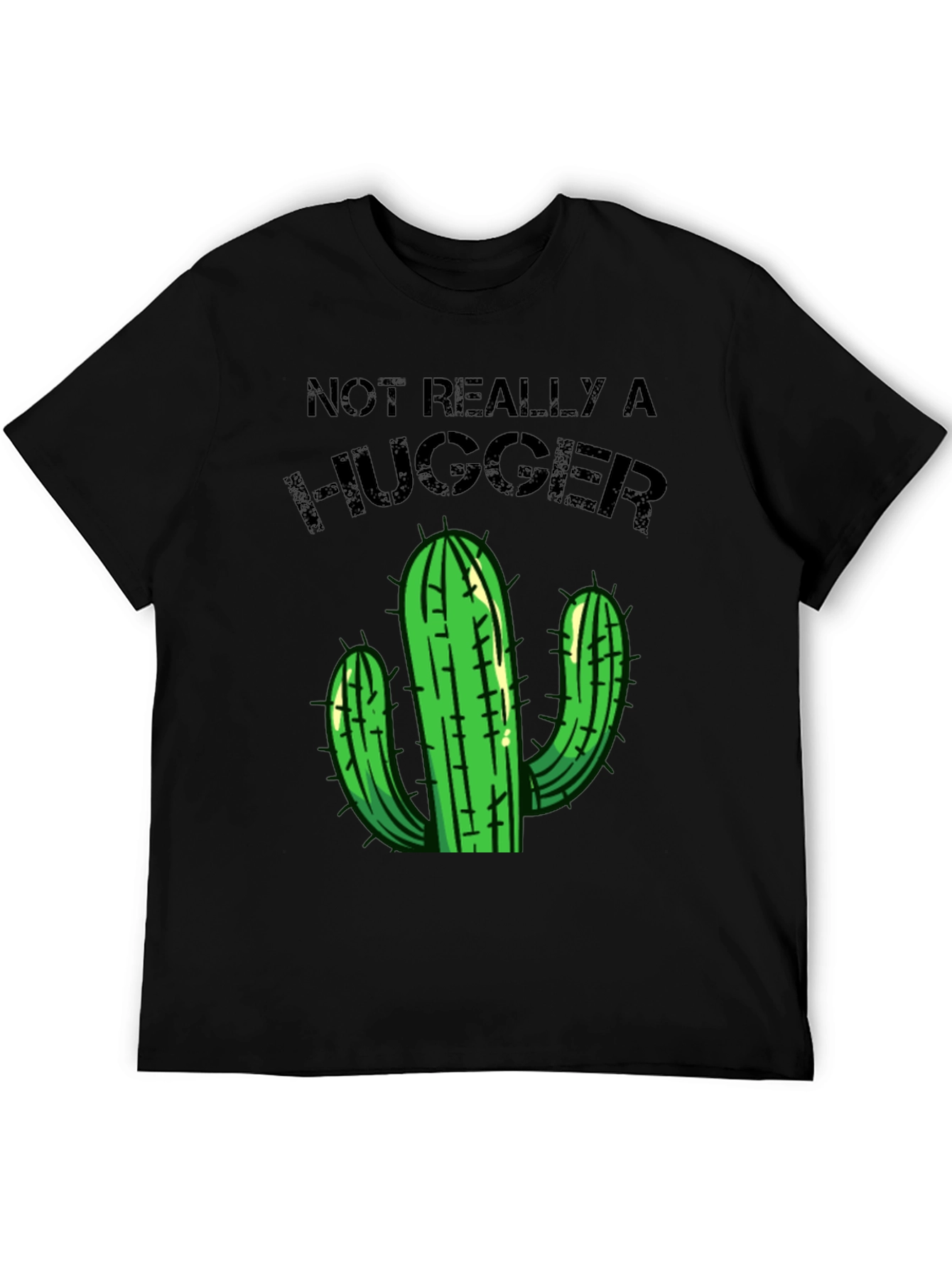 Black Not Really a Hugger T-Shirt Cactus Graphic Tee view 5