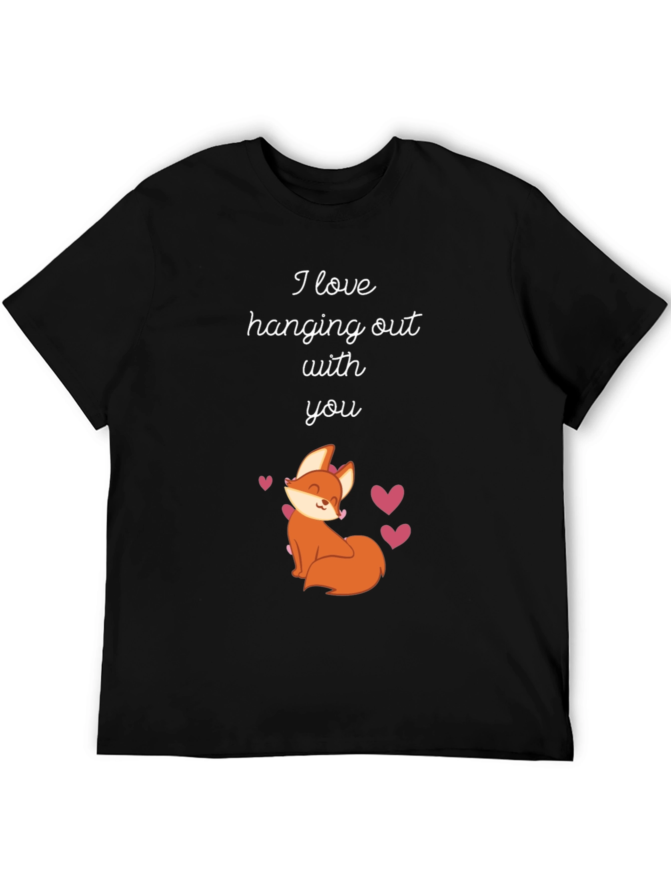Black Cute Fox T-Shirt - I Love Hanging Out With You! view 5
