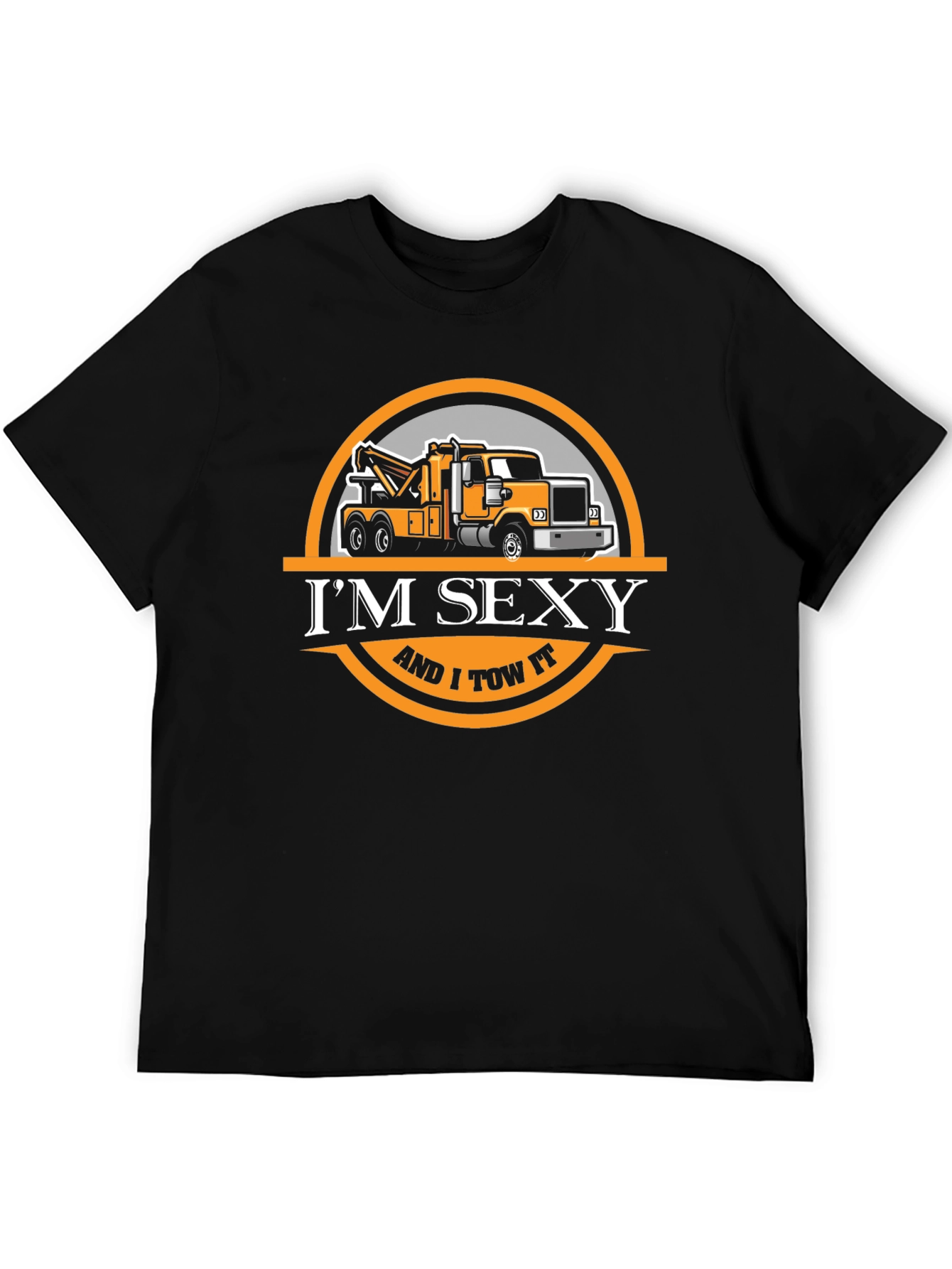 Black I'm Sexy and I Tow It T-Shirt, Funny Tow Truck Tee view 5