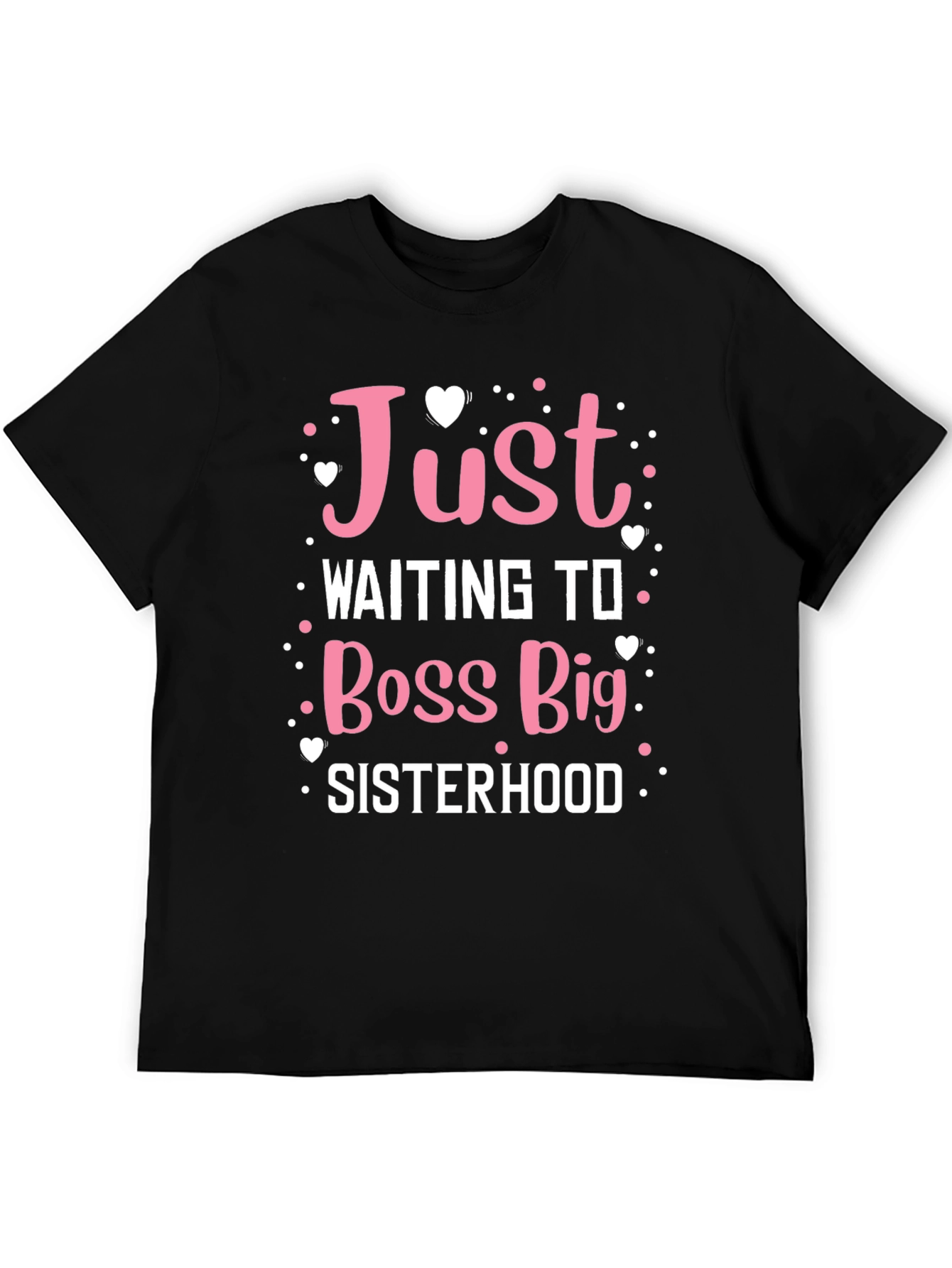 Black Just Waiting to Boss Big Sisterhood Black Tee view 5