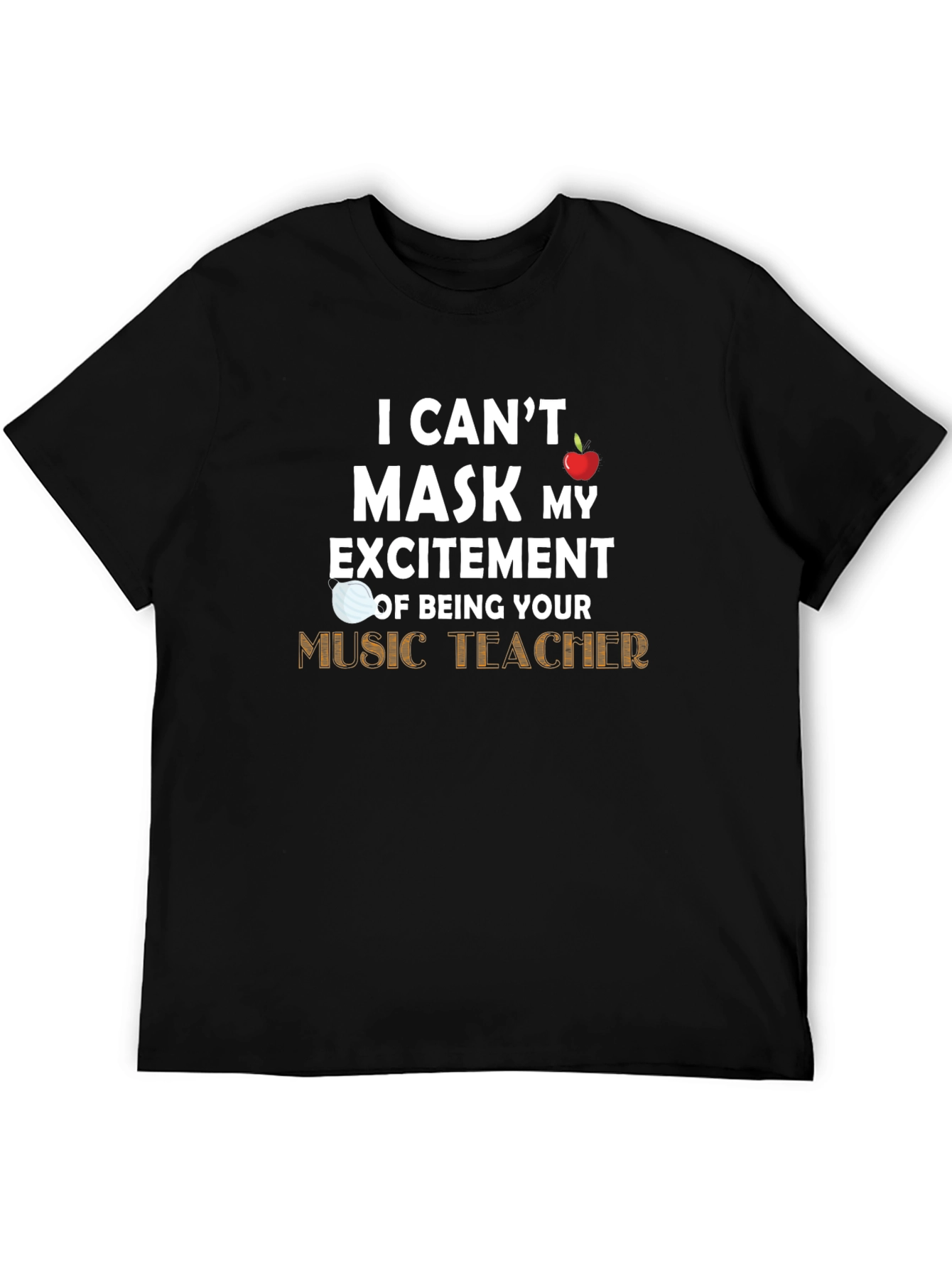 Black Music Teacher T-Shirt - Can't Mask My Excitement view 5