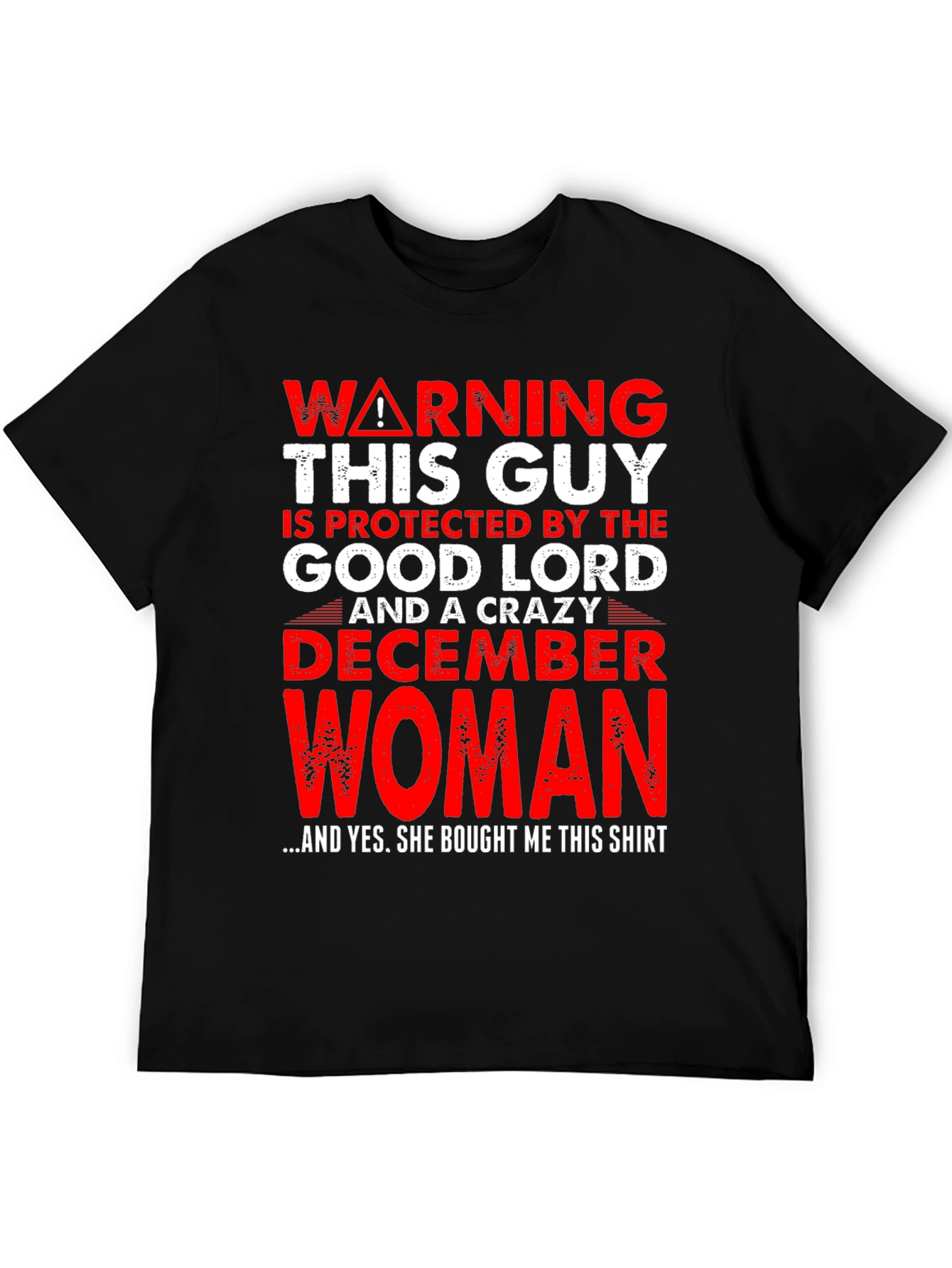 Black Warning Good Lord December Woman Protected T-Shirt view 5